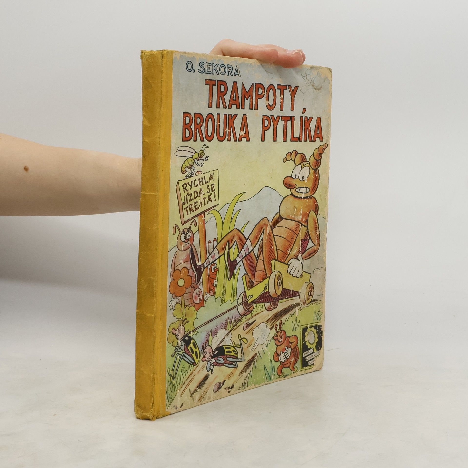 Ondřej Sekora Trampoty brouka Pytlíka
