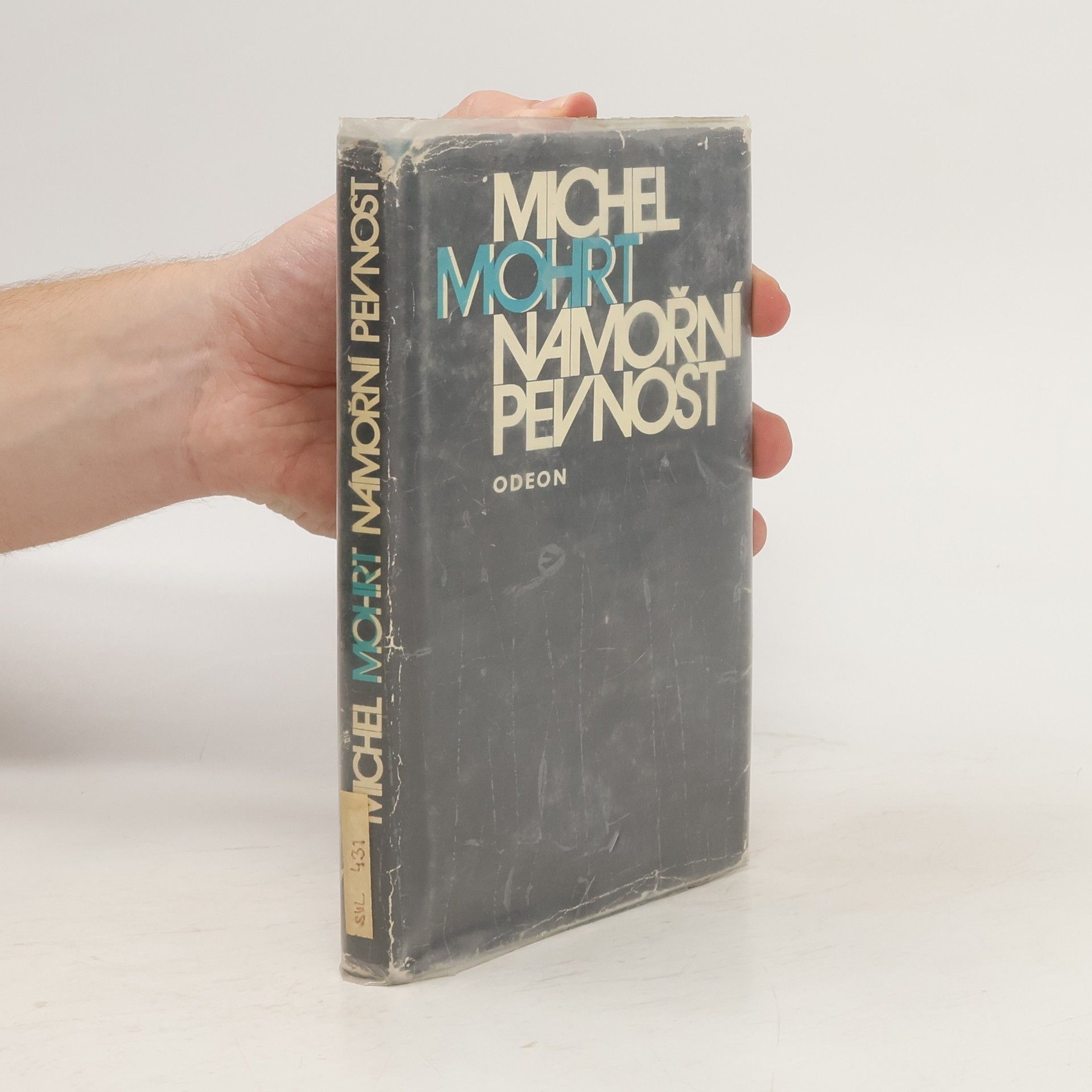 Michel Mohrt Námořní pevnost