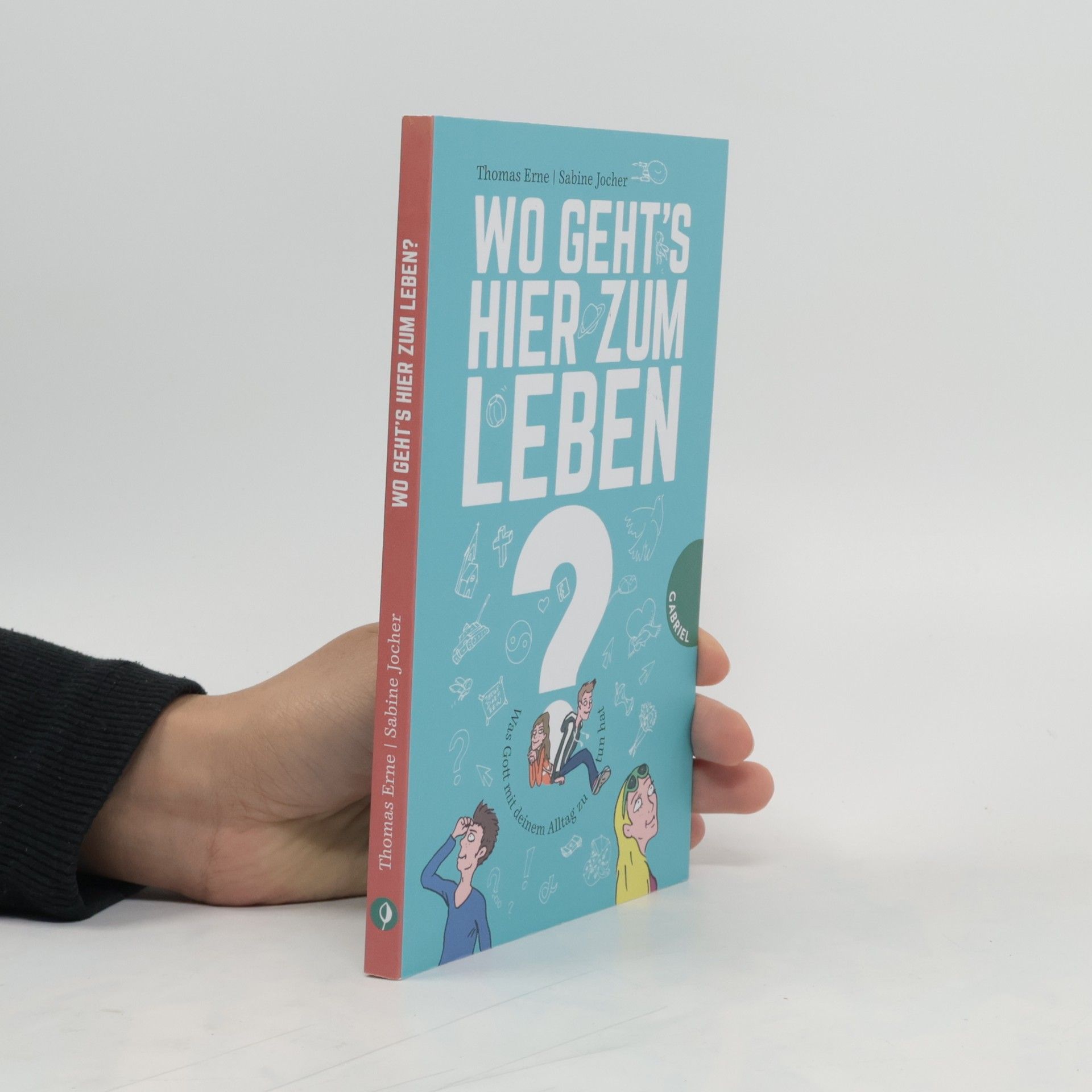 Thomas Erne Wo geht's hier zum Leben ?