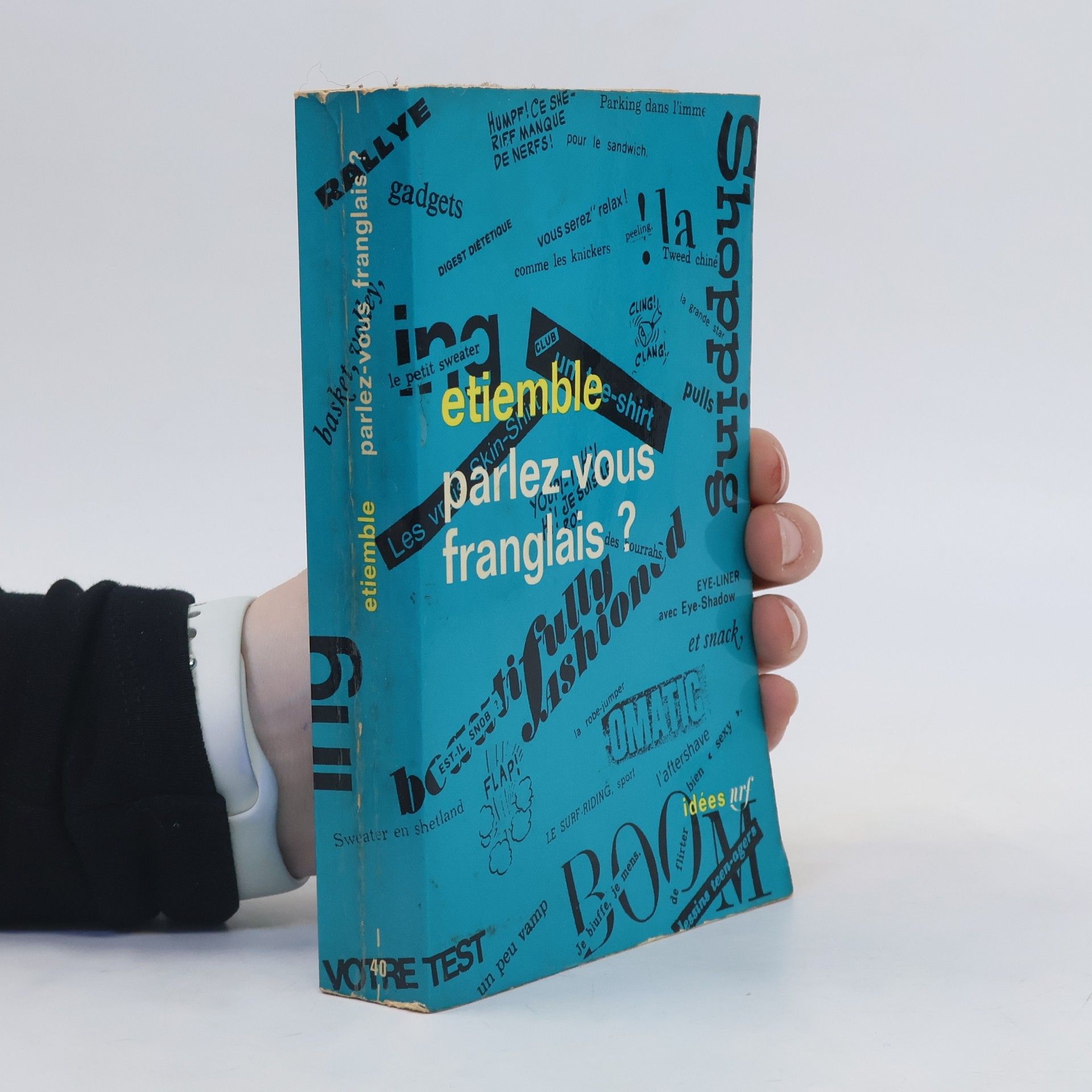 René Etiemble Parlez-vous franglais?