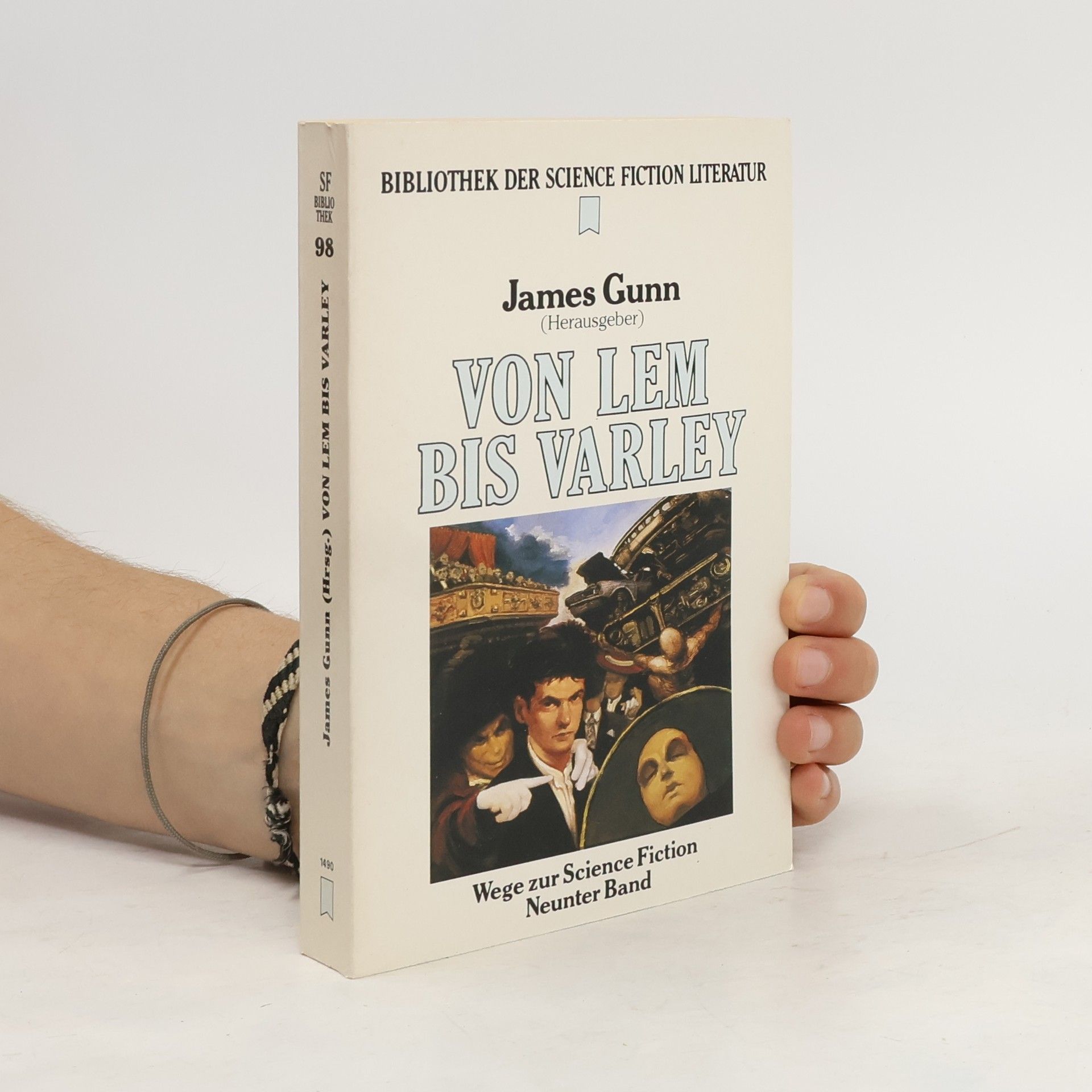 James E. Gunn Von Lem bis Varley 98