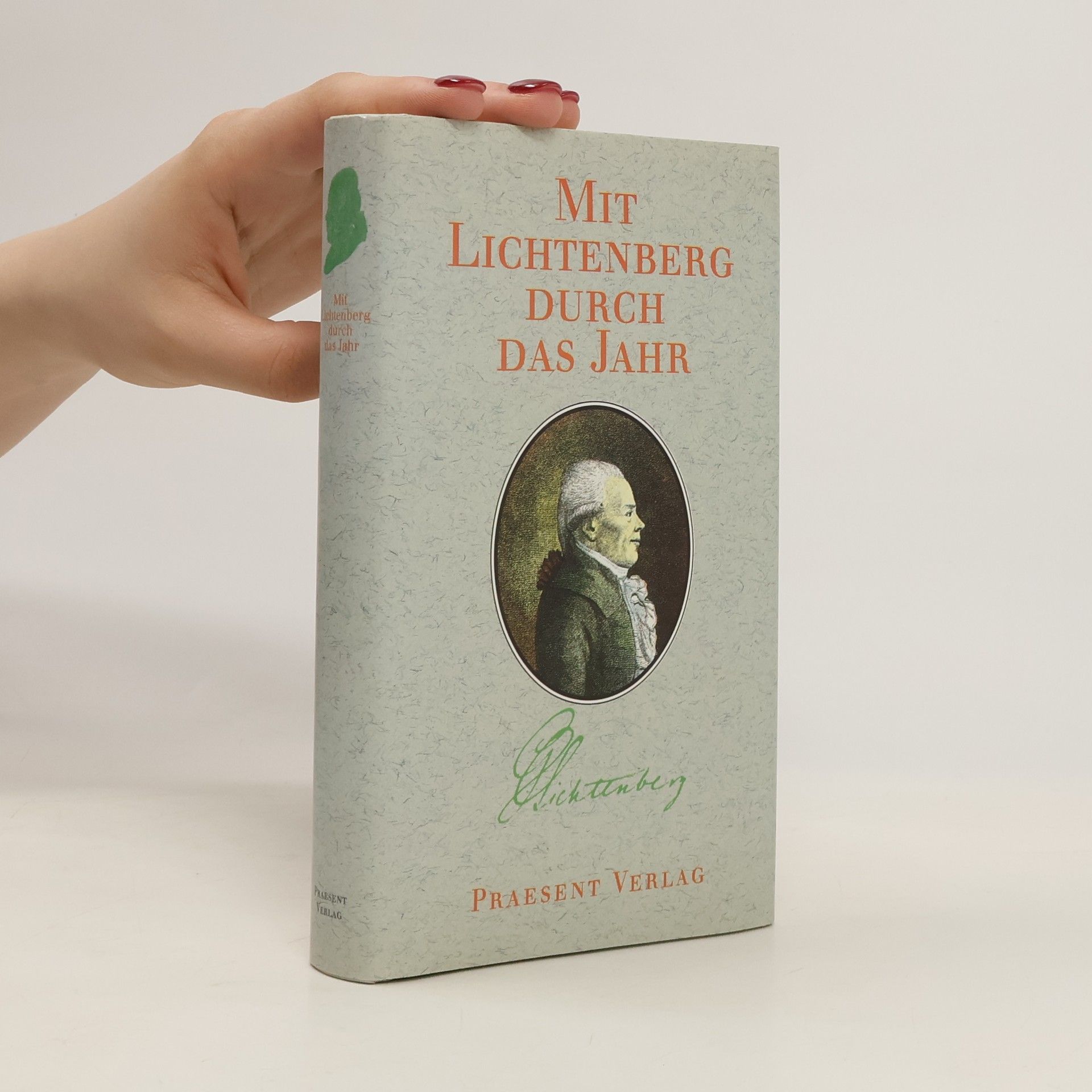 Georg Christoph Lichtenberg Mit Lichtenberg durch das Jahr