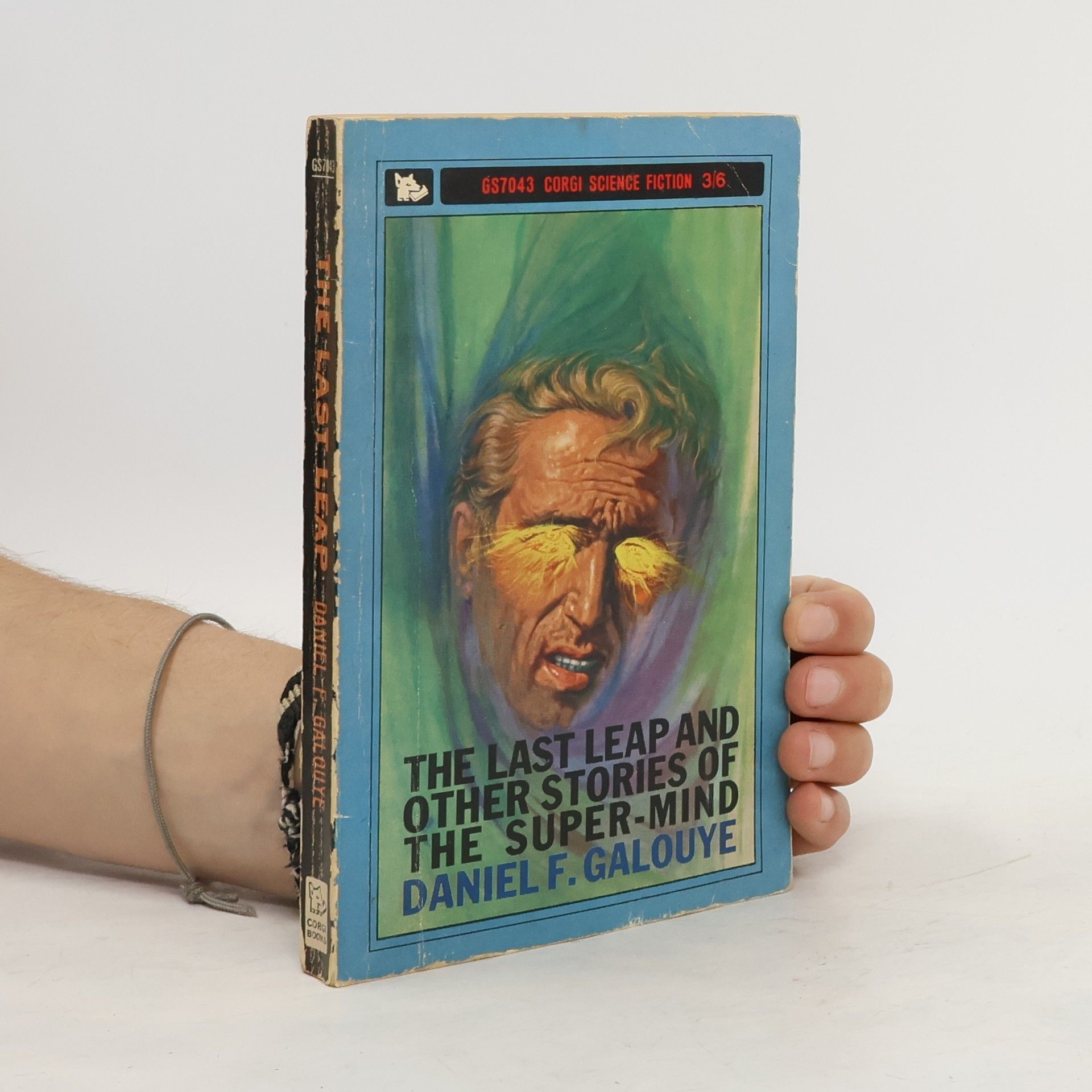 Daniel F. Galouye The Last Leap and Other Stories of the Super-Mind