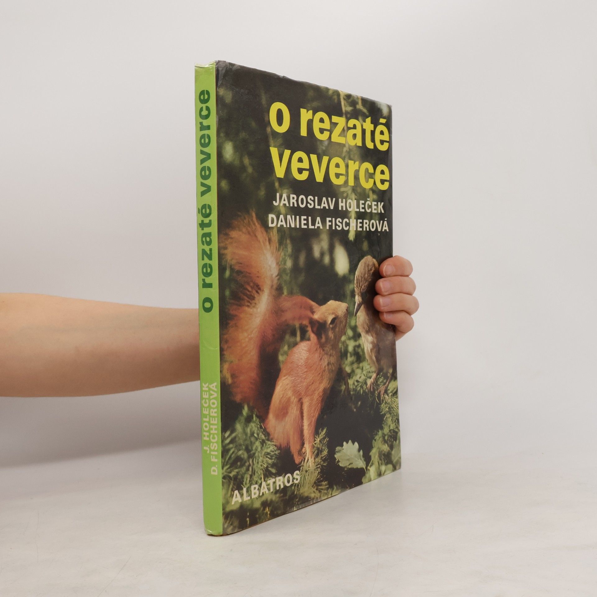 Jaroslav Holeček O rezaté veverce