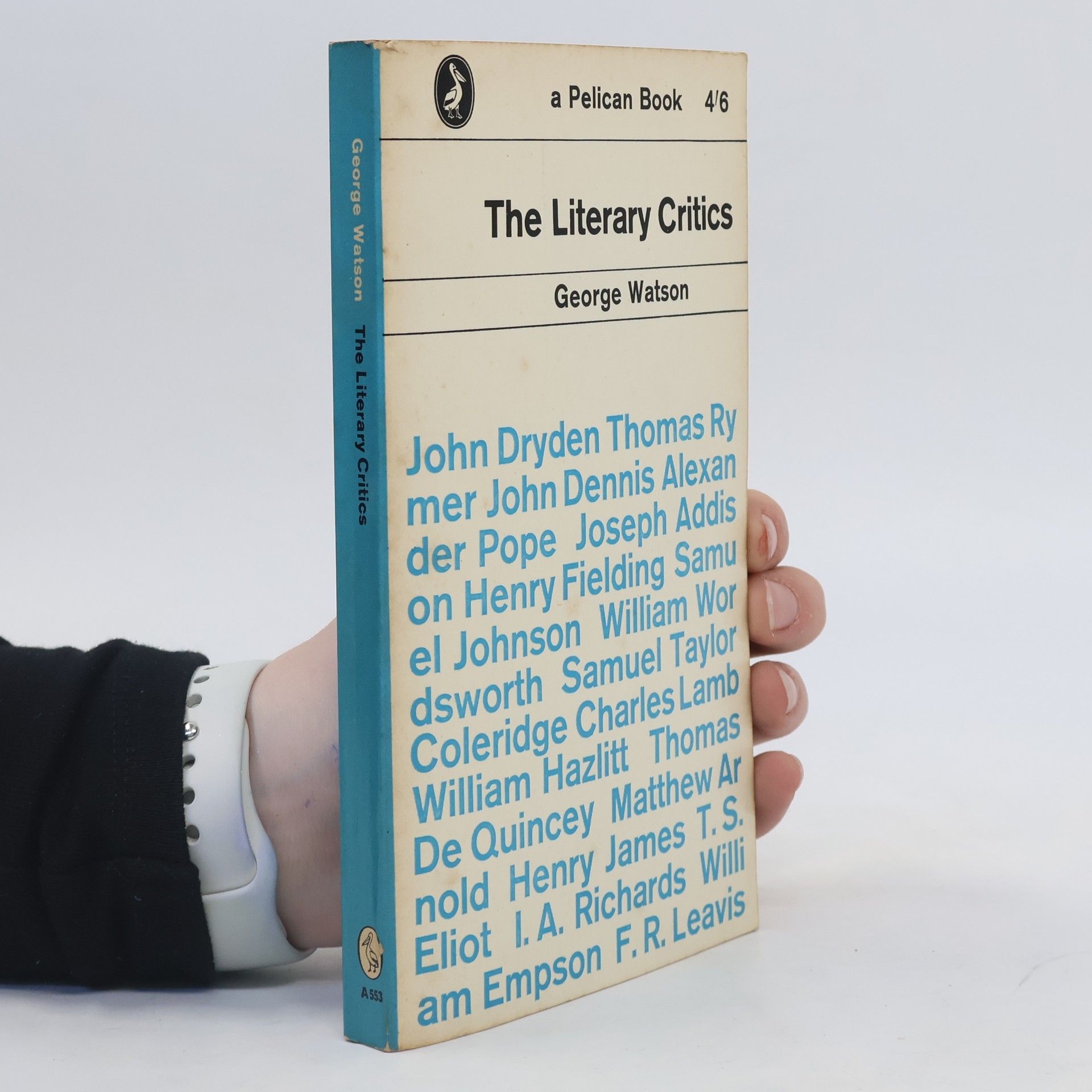George Watson The Literary Critics