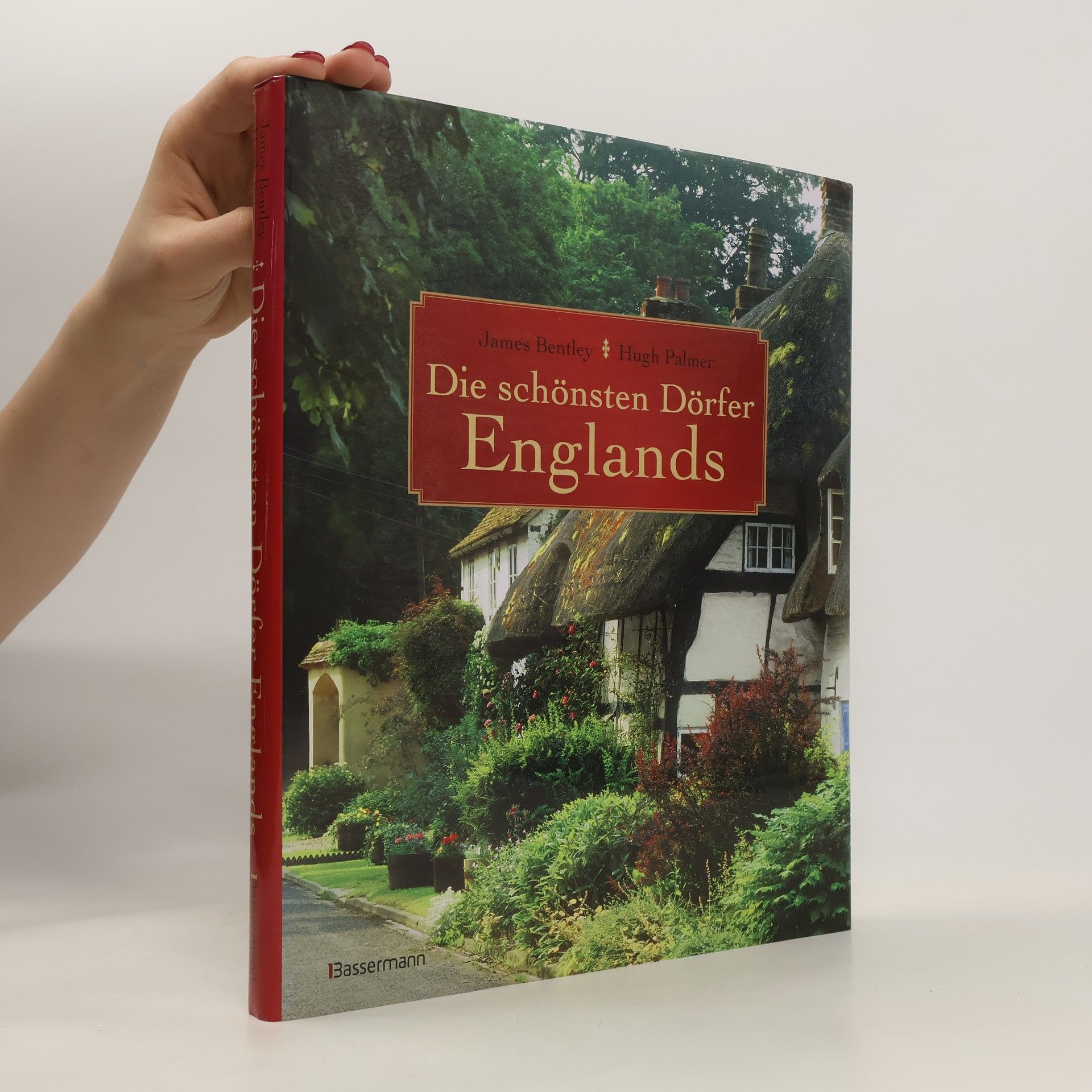 James Bentley Die schönsten Dörfer Englands