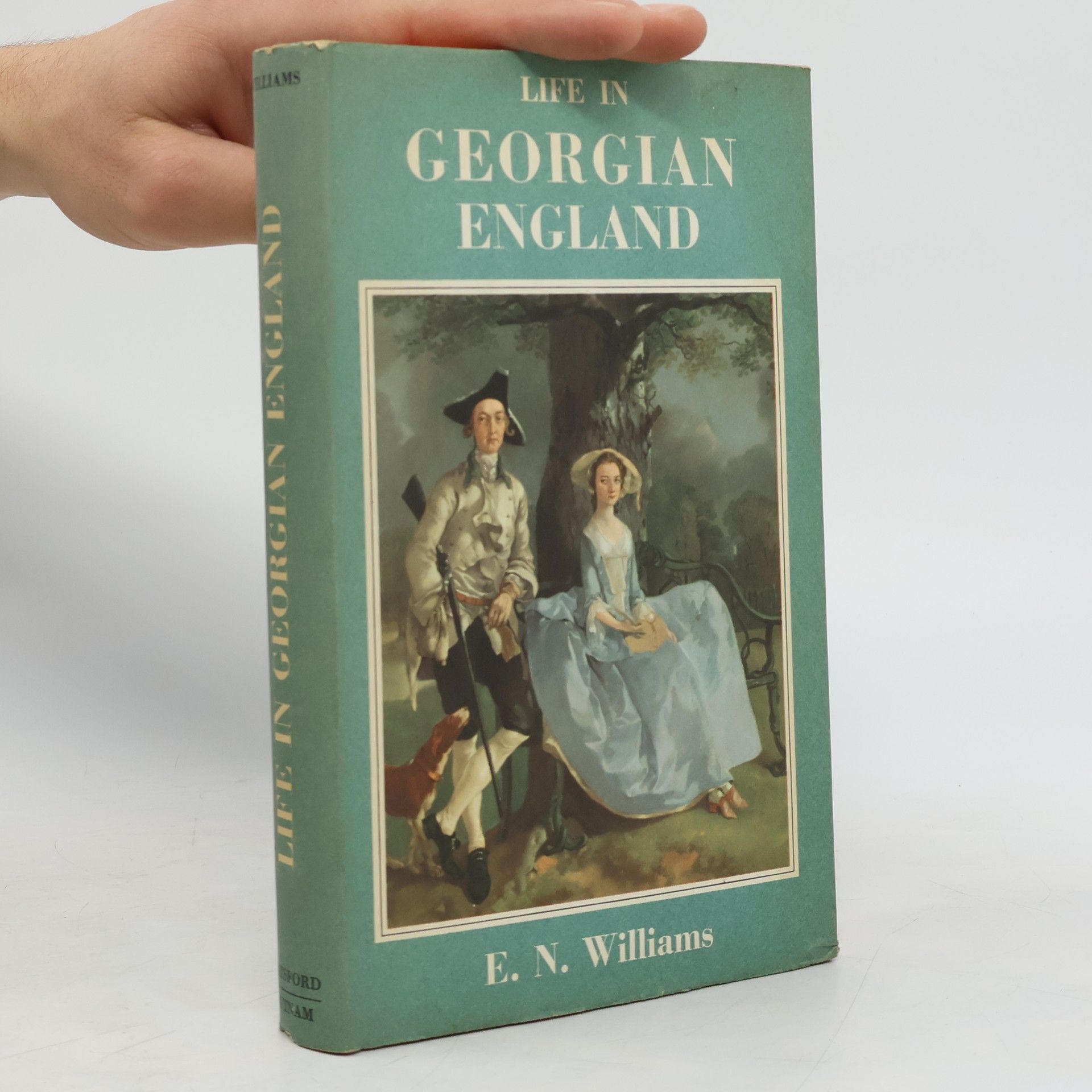 E. Neville Williams Life in Georgian England