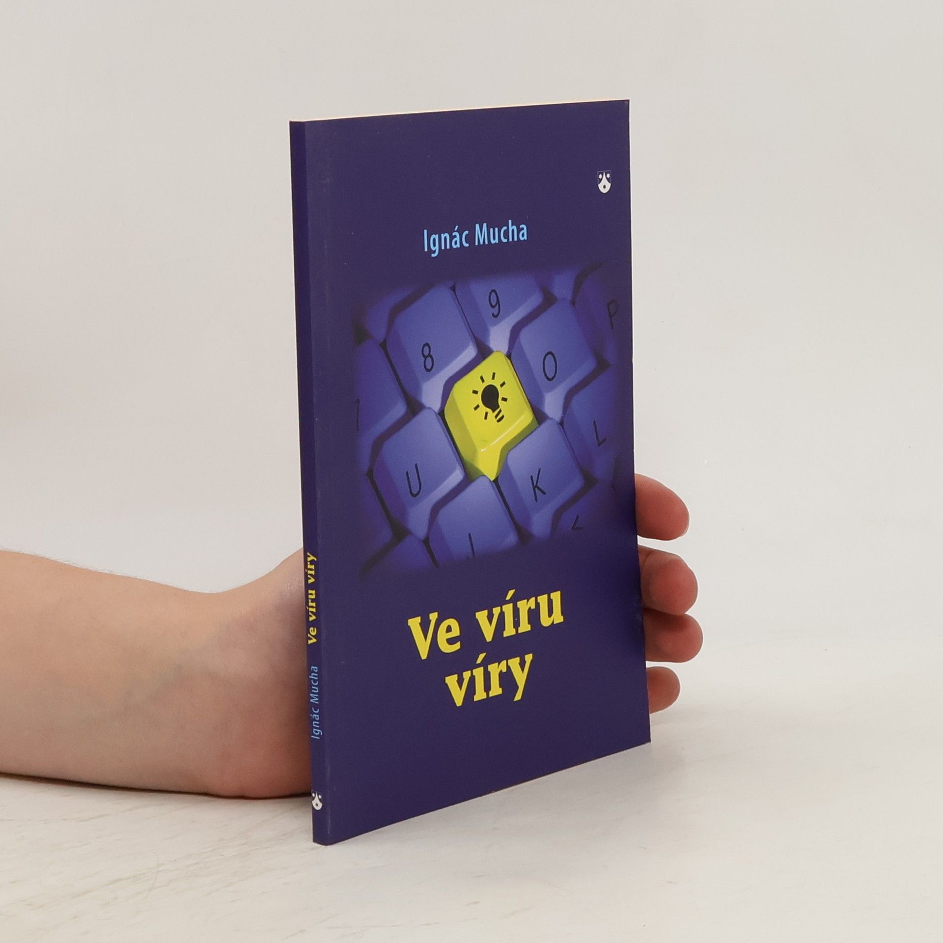 Ignác Mucha Ve víru víry