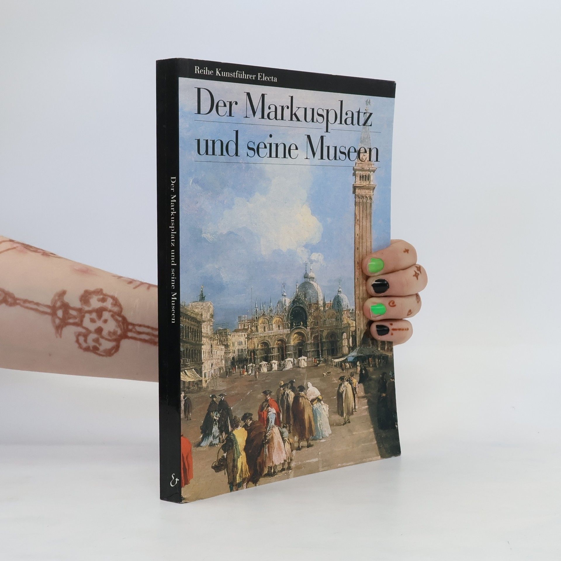 Eugenia Bianchi Der Markusplatz und seine Museen