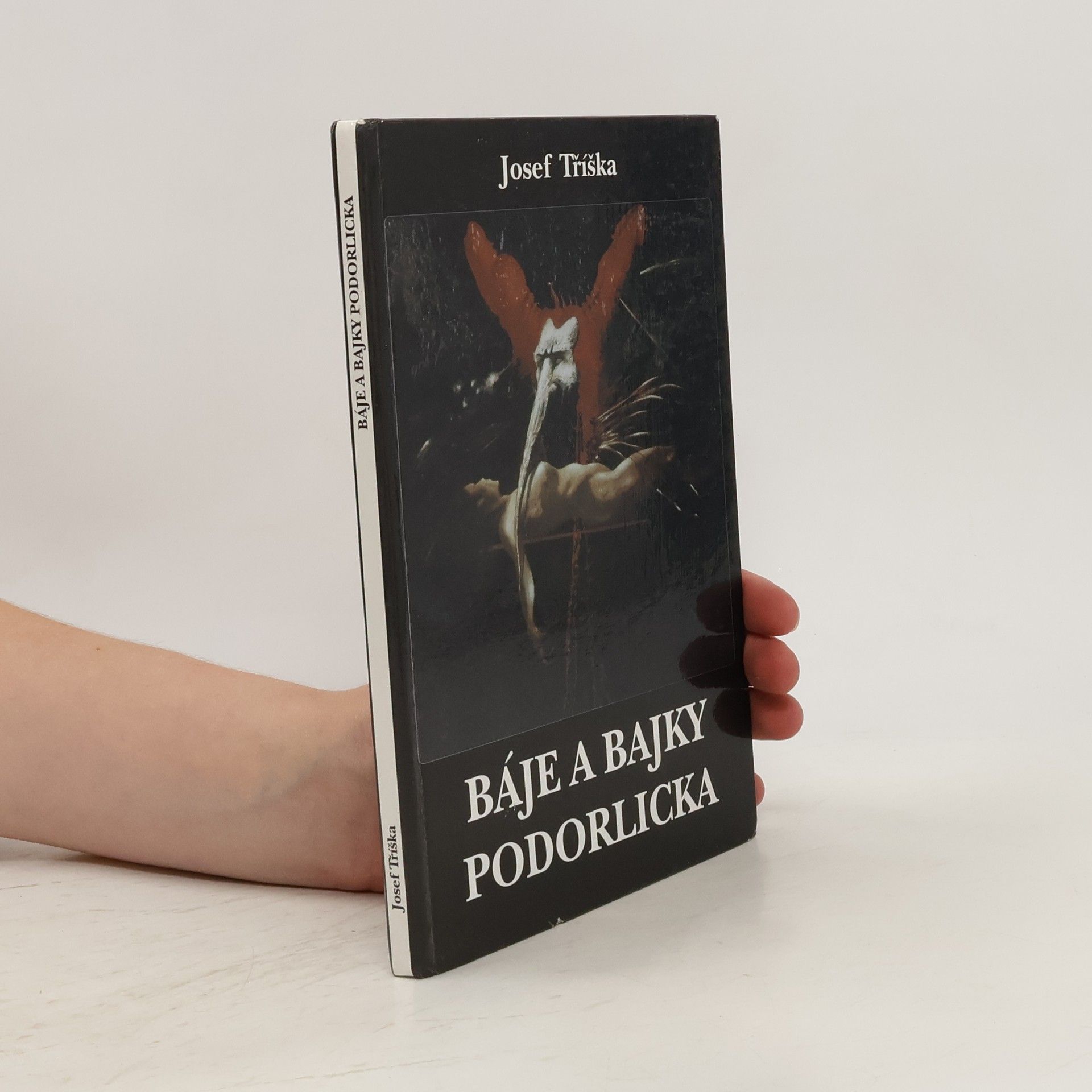 Tříška Josef Báje a bajky Podorlicka