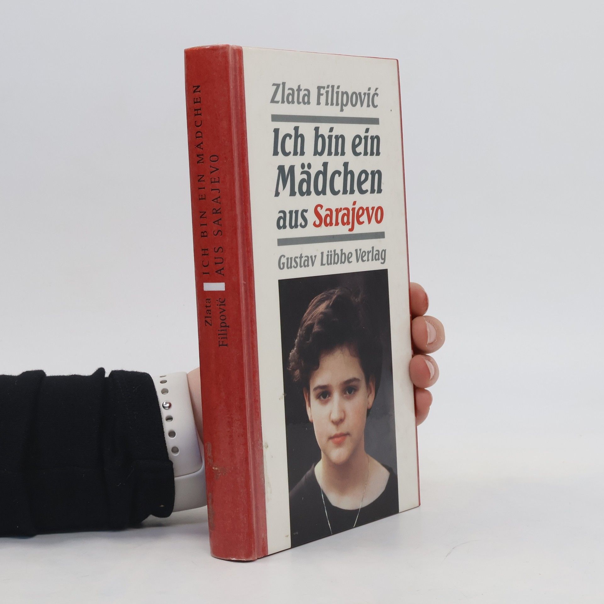 Zlata Filipović Ich bin ein Mädchen aus Sarajevo
