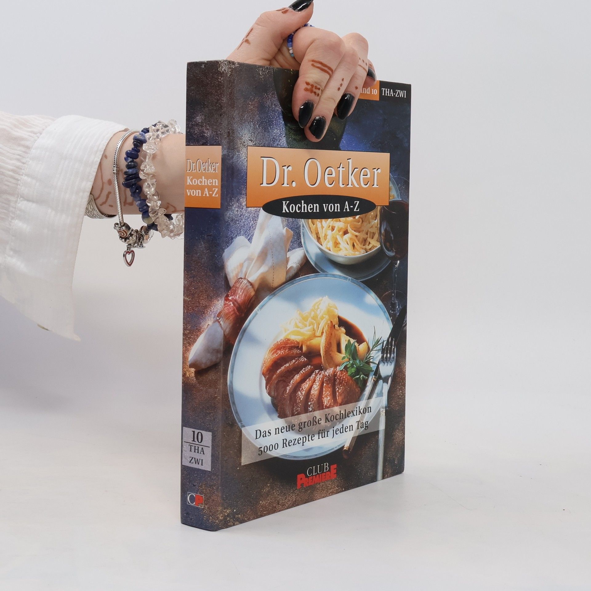 kolektiv Dr. Oetker. Kochen von A-Z. Band 10. Tha-Zwi