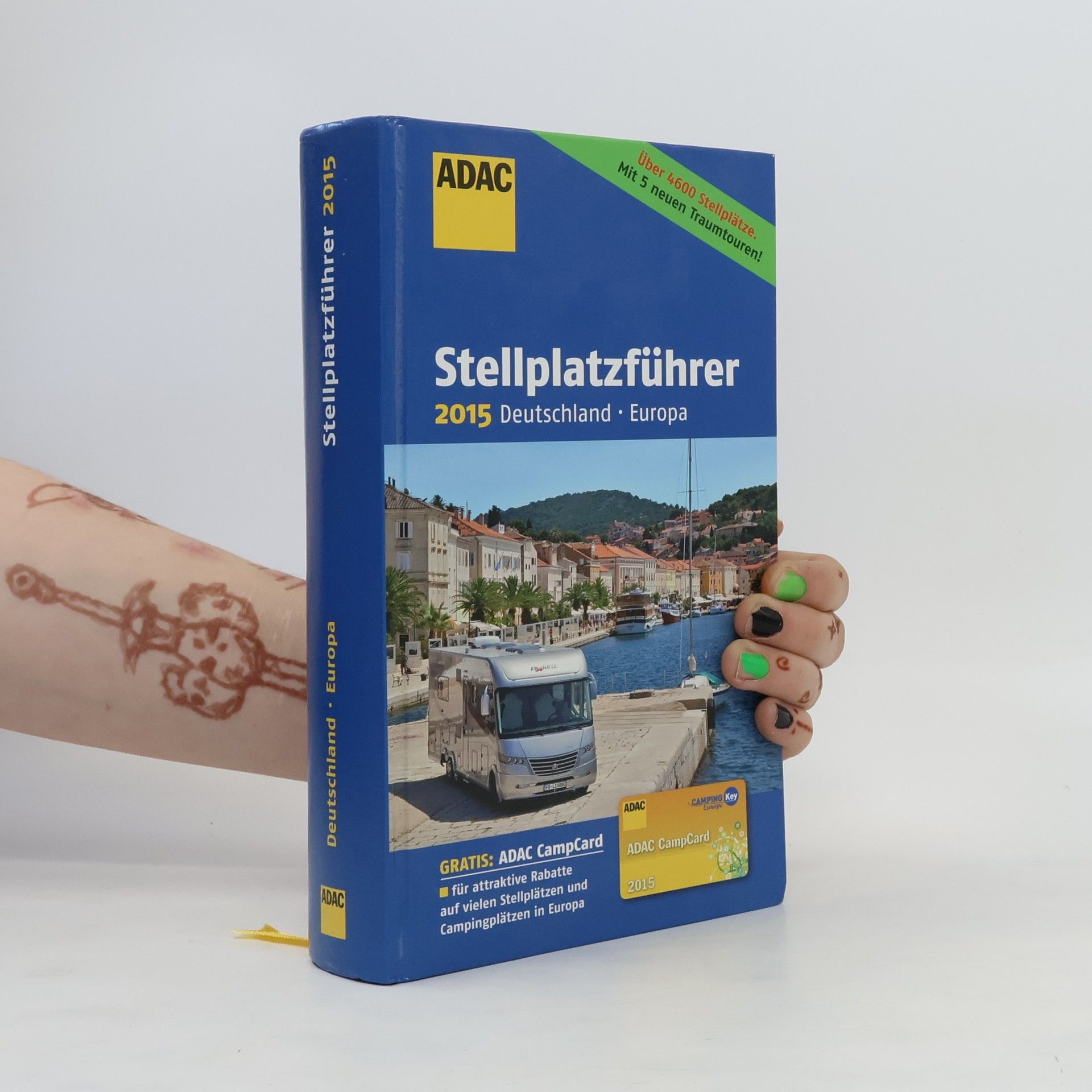 Autorenkollektiv Stellplatzführer 2015. Deutschland, Europa