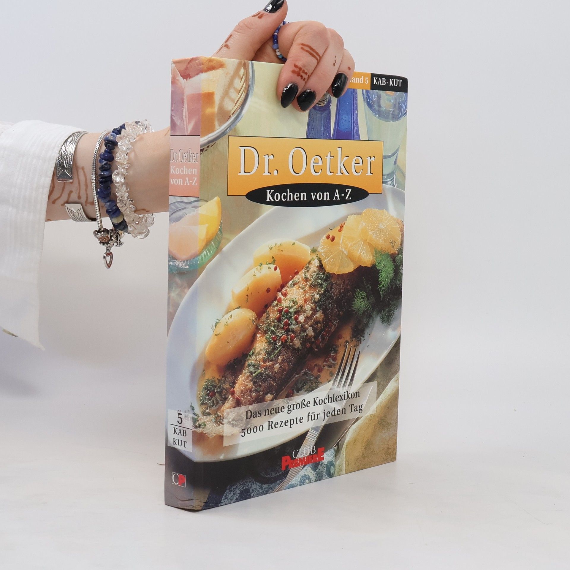 Autorenkollektiv Dr. Oetker. Kochen von A-Z. Band 5.