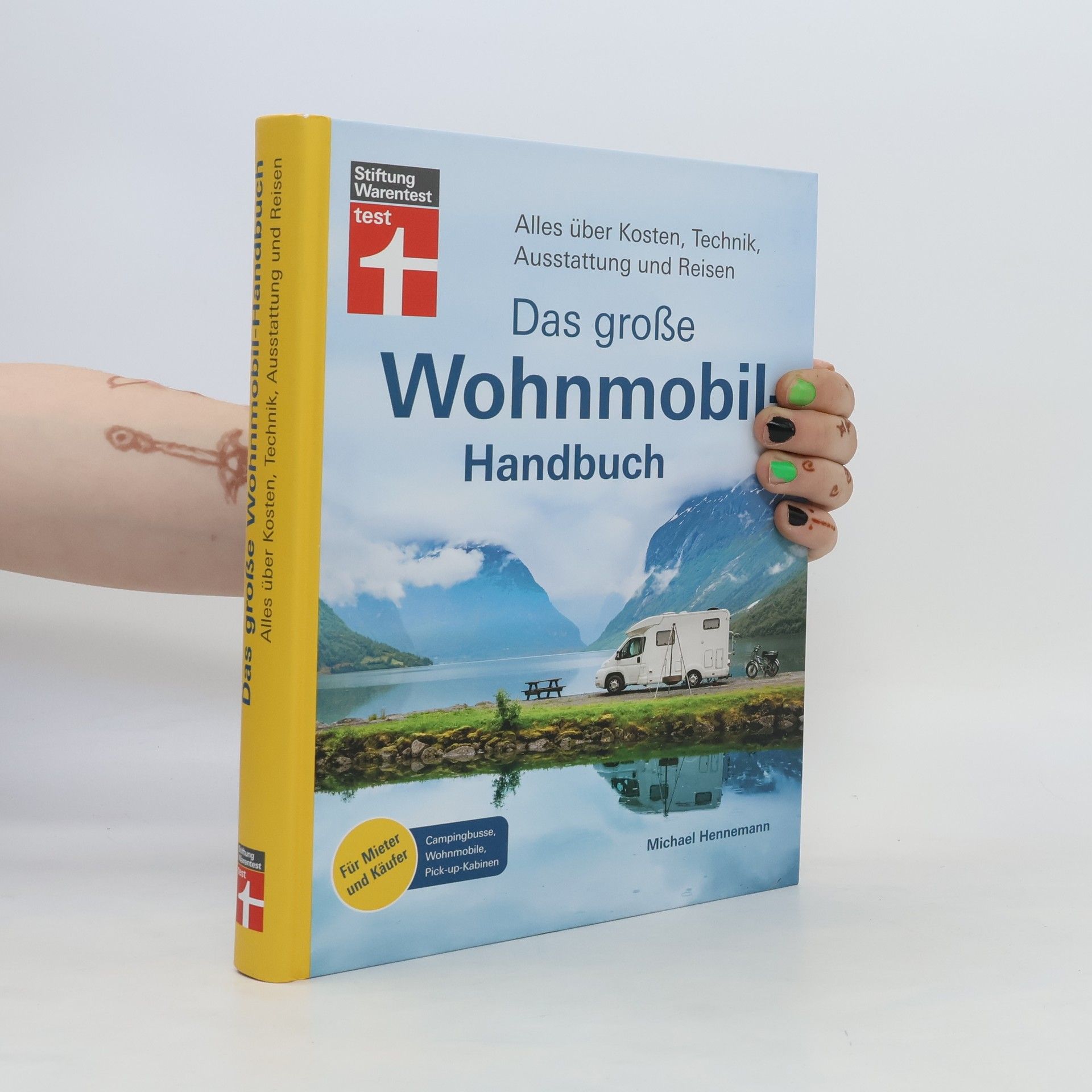 Michael Hennemann Das große Wohnmobil-Handbuch