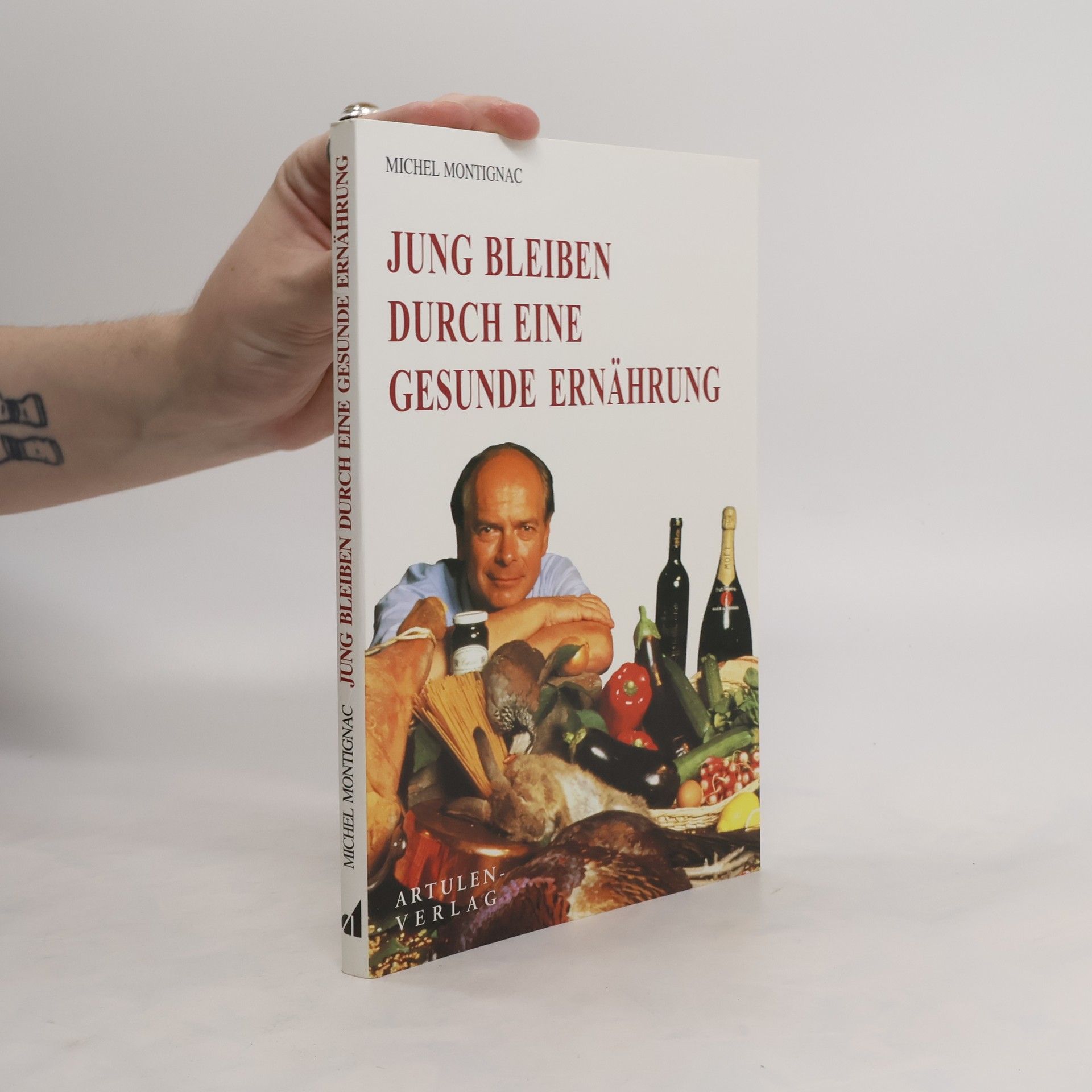 Michel Montignac Jung bleiben durch eine gesunde Ernährung