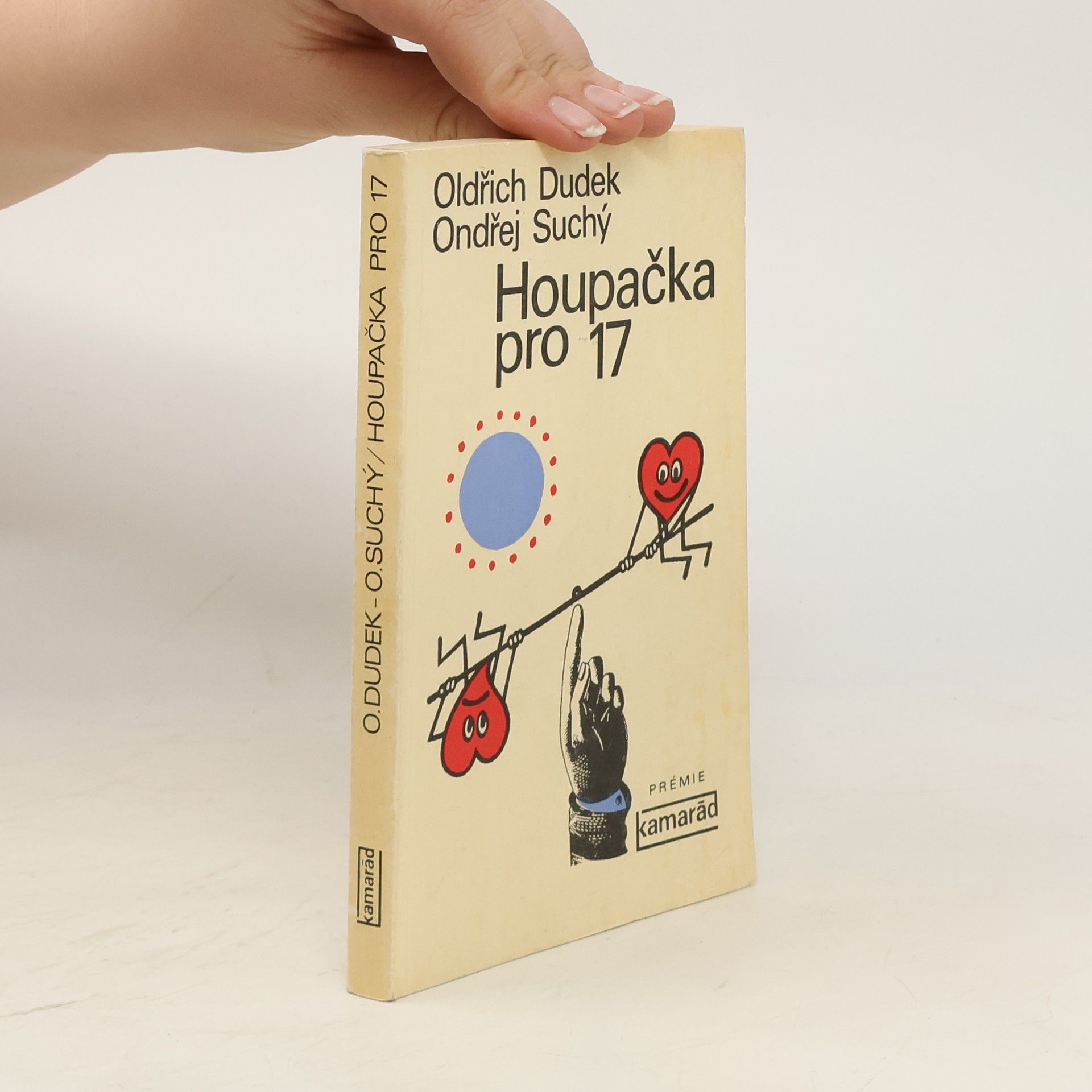 Oldřich Dudek Houpačka pro 17