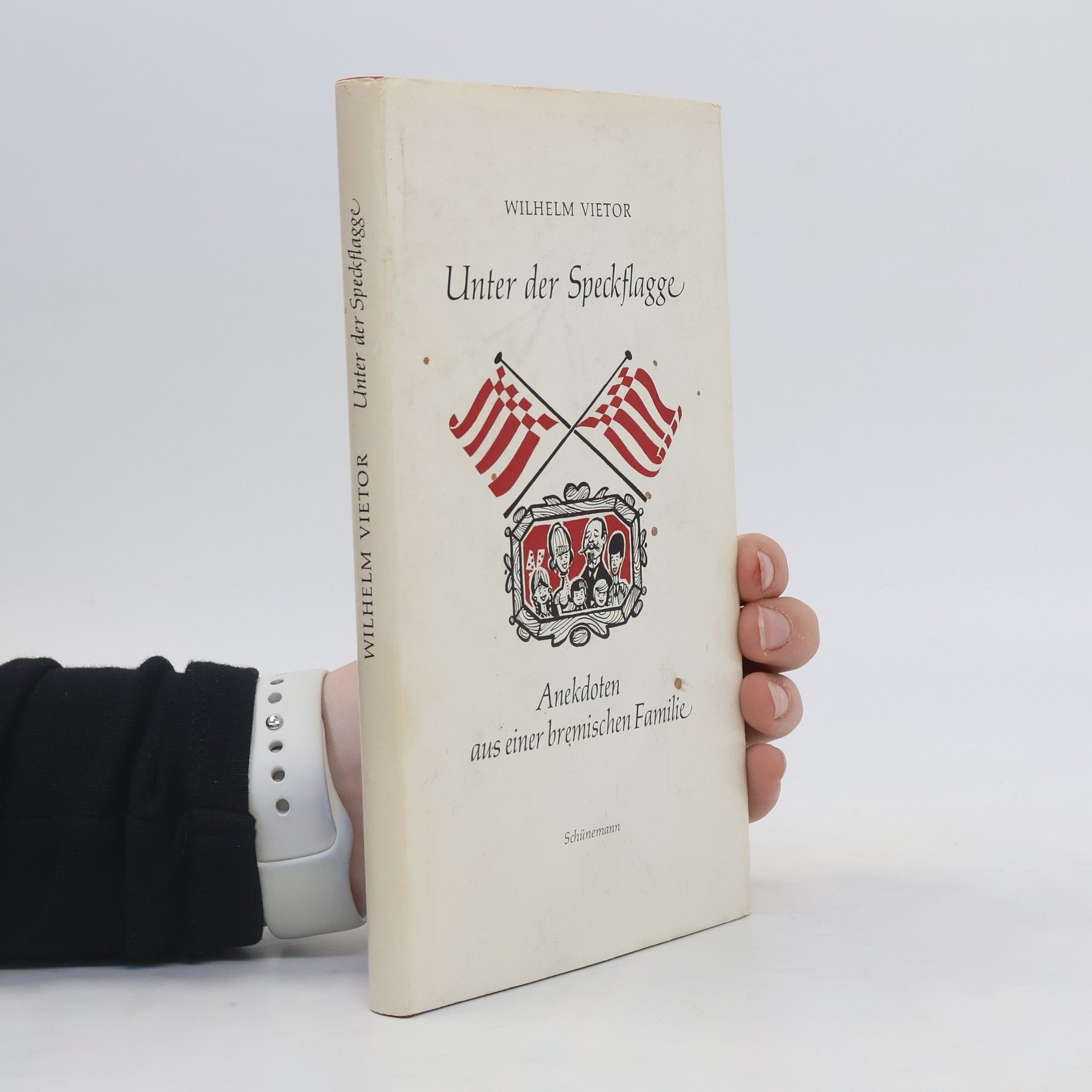 Wilhelm Vie tor Unter der Speckflagge