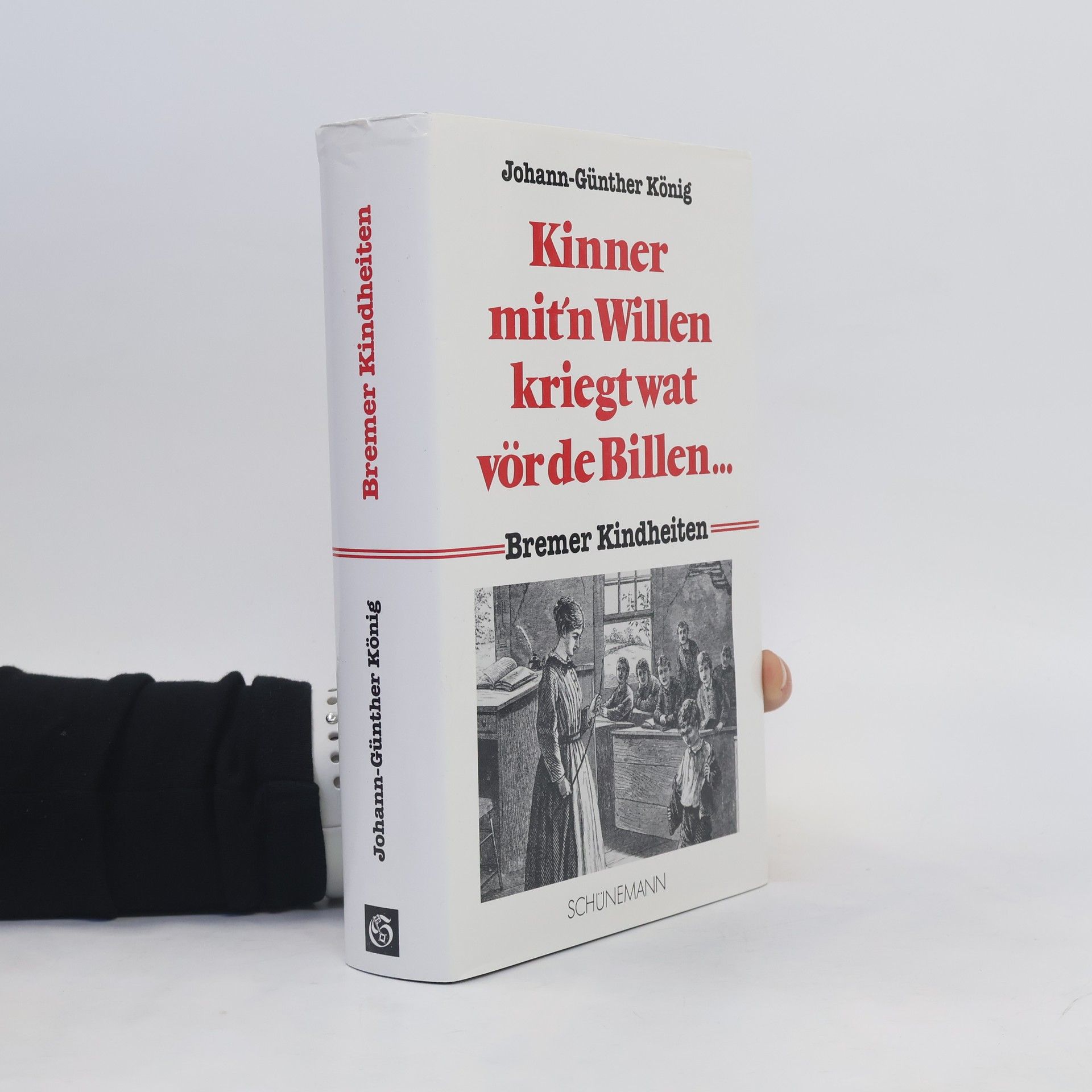 Johann Günther Kinner mit'n Willen kriegt wat vör de Billen ...