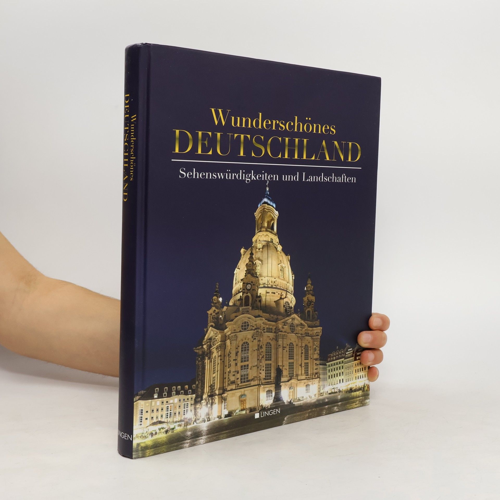 kolektiv Wunderschönes Deutschland. Ssehenswürdigkeiten und Landschaften