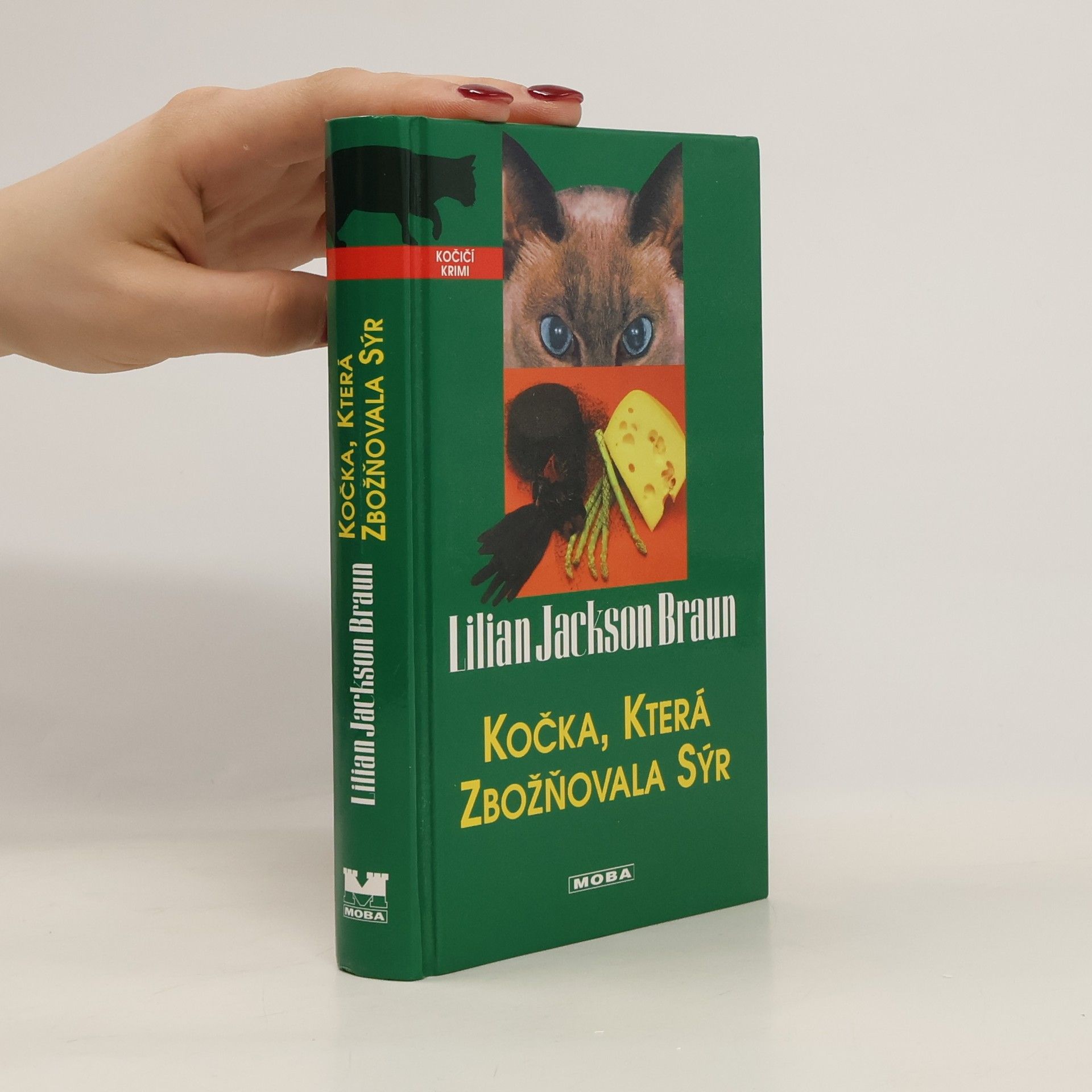 Lilian Jackson Braun Kočka, která zbožňovala sýr