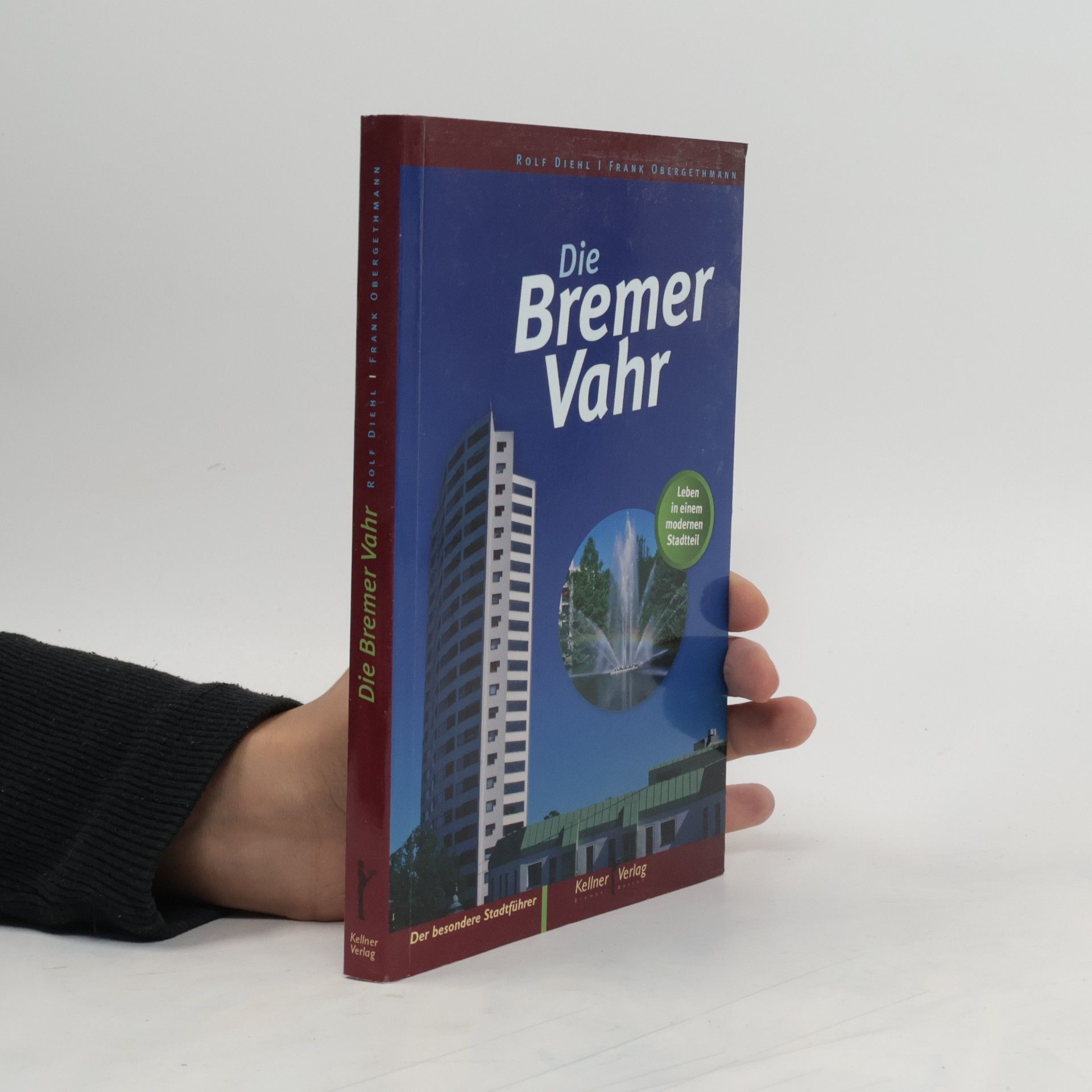 Rolf Diehl Die Bremer Vahr