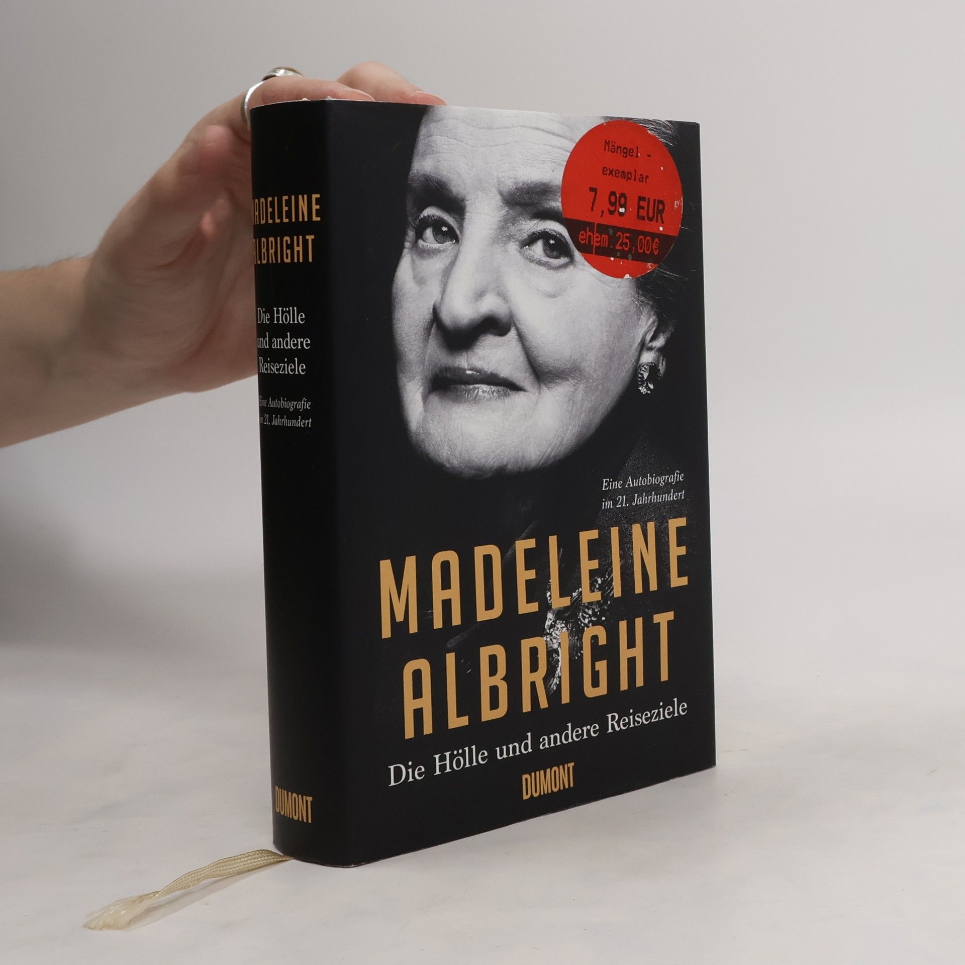 Madeleine Albright Die Hölle und andere Reiseziele