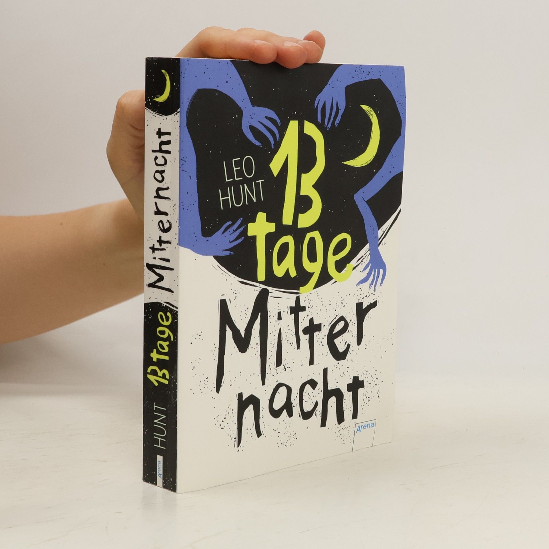 Leo Hunt Dreizehn Tage Mitternacht