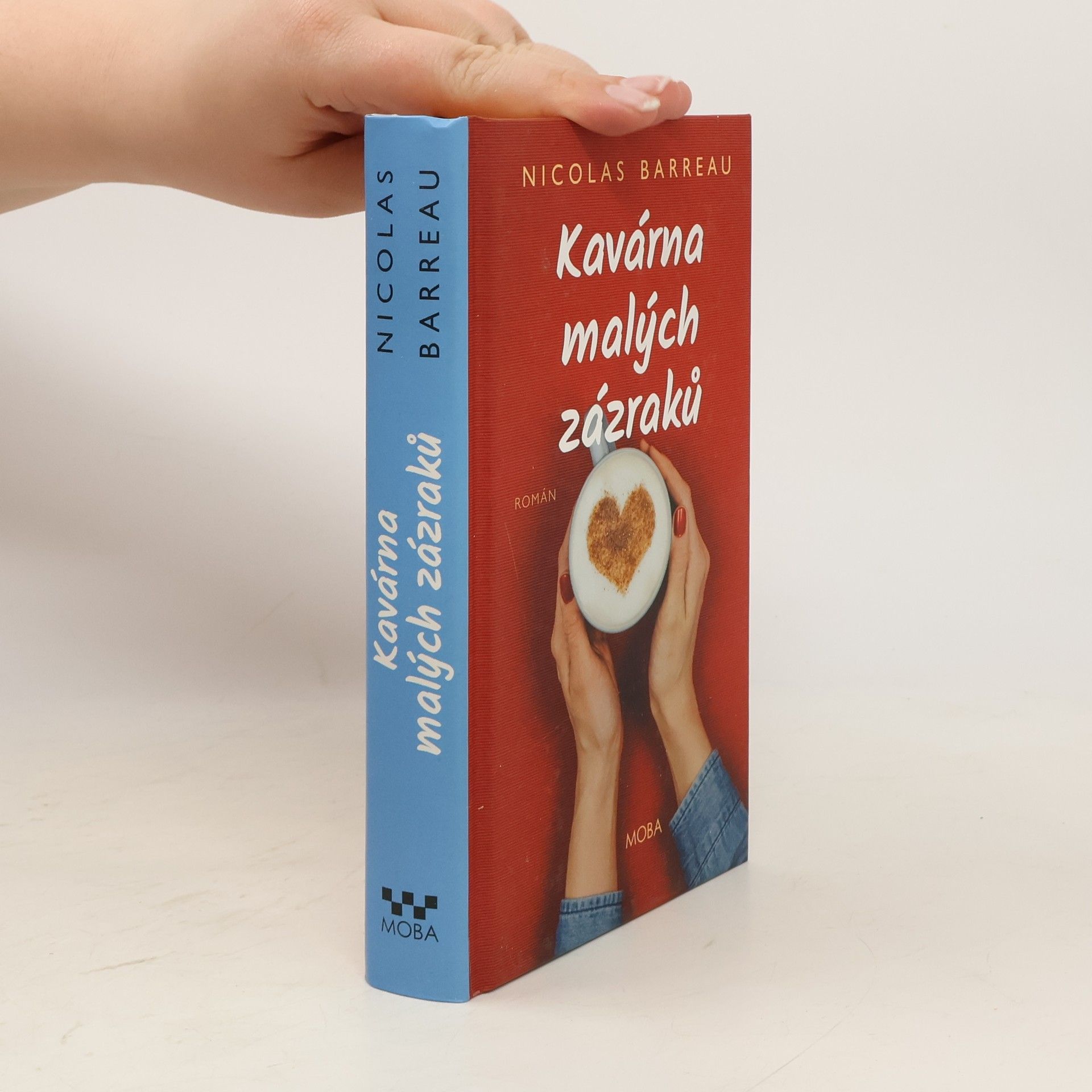 Nicolas Barreau Kavárna malých zázraků