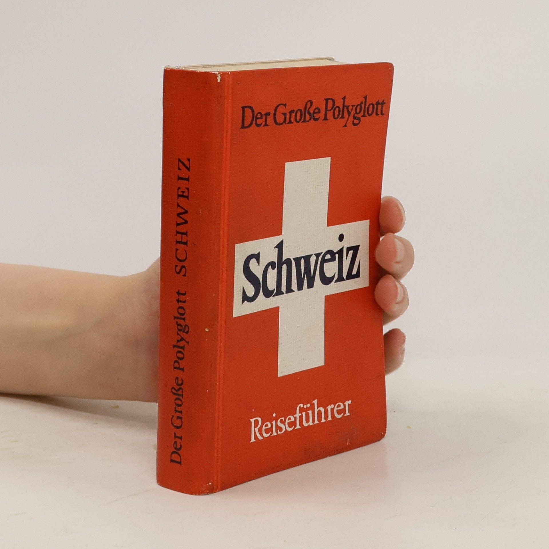 Autorenkollektiv Der Große Polyglott Schweiz