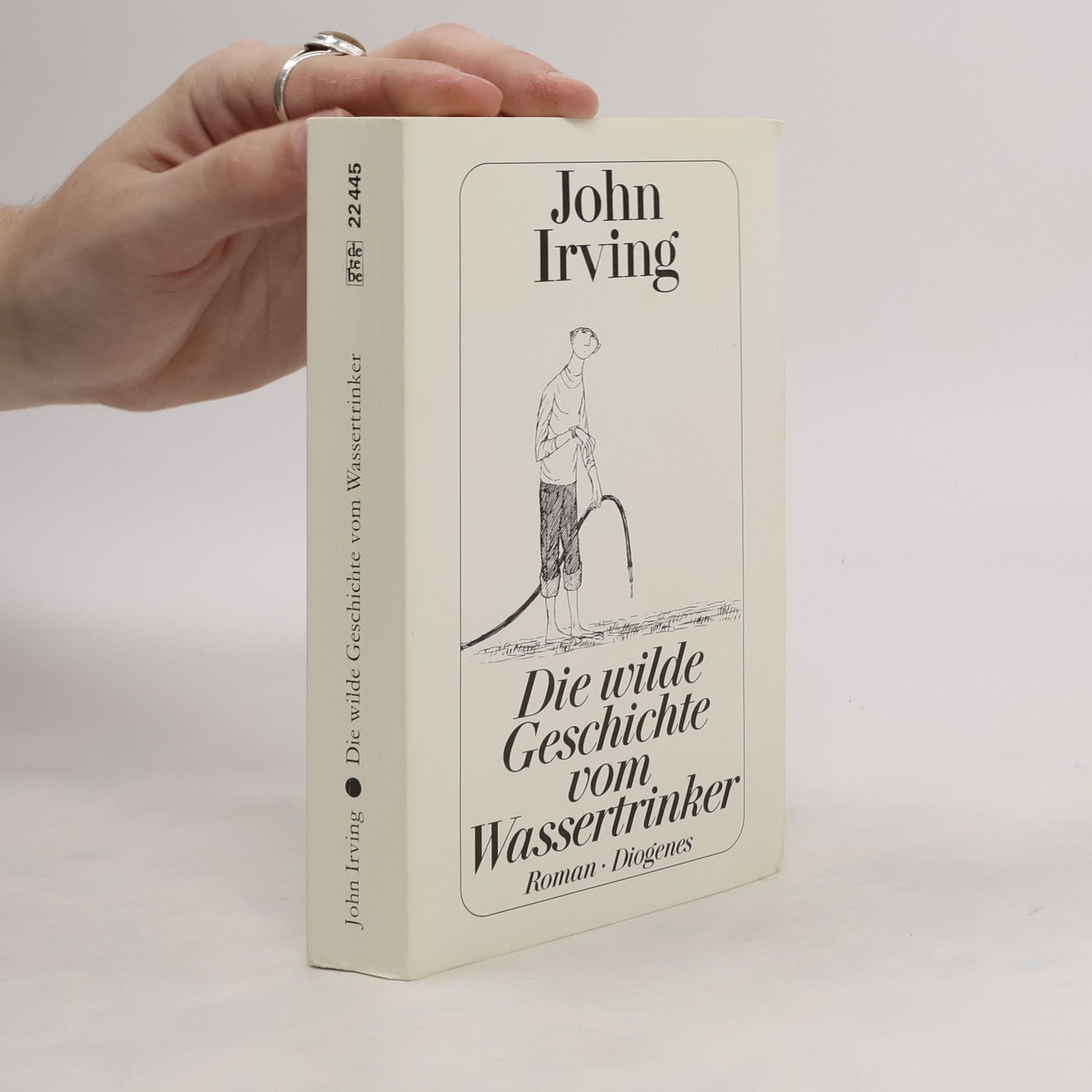 John Irving Die wilde Geschichte vom Wassertrinker