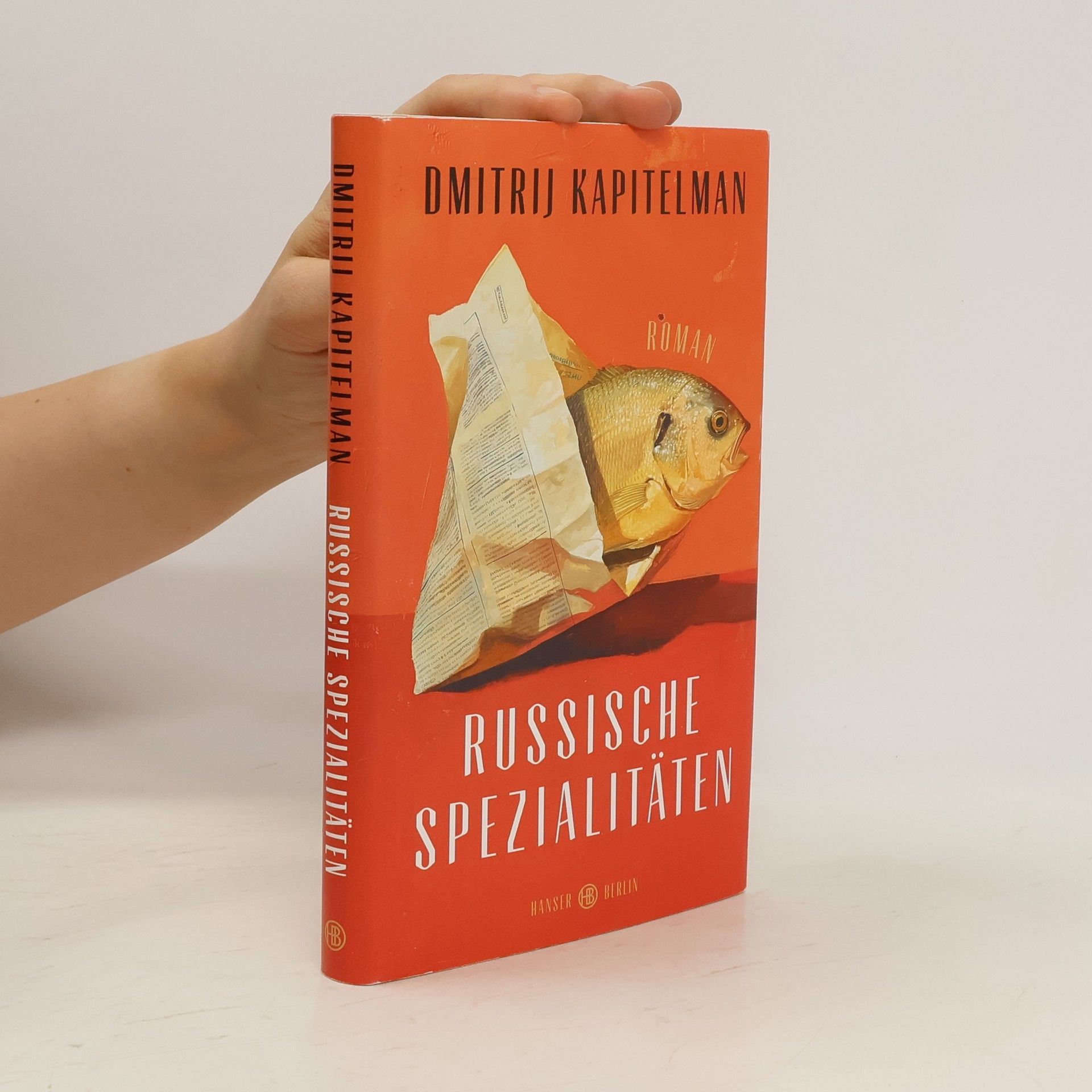 Dmitrij Kapitelman Russische Spezialitäten