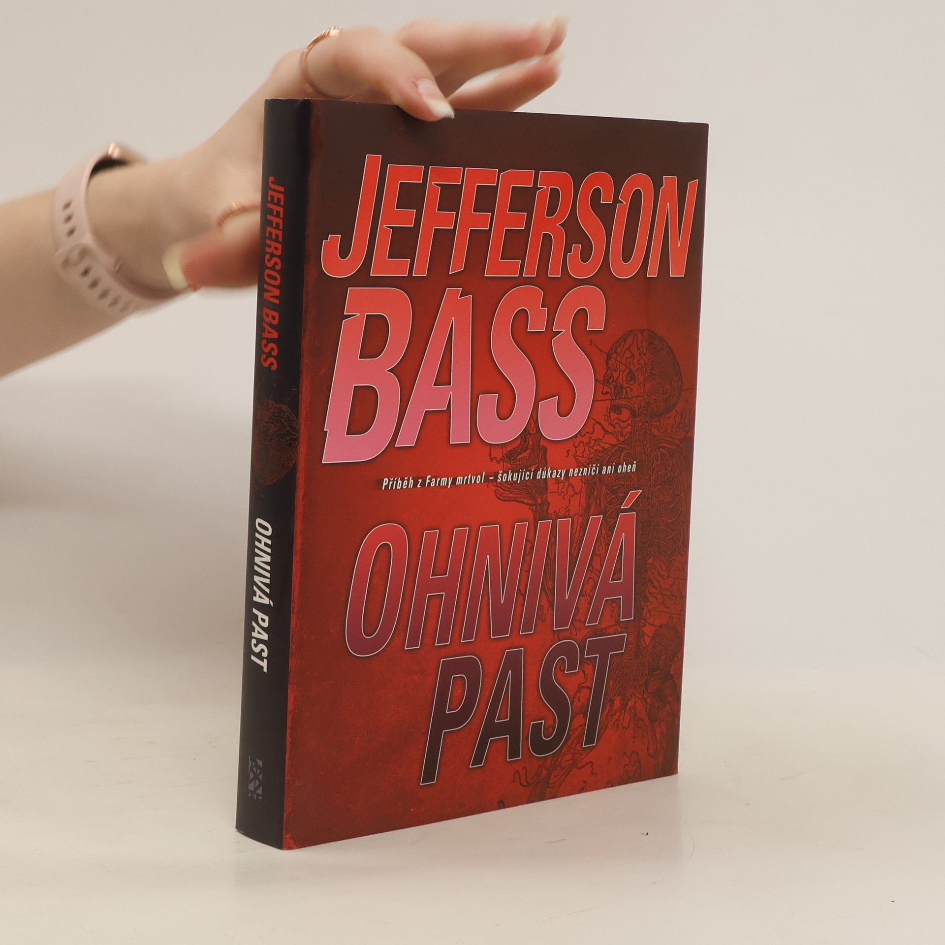 William M. Bass Ohnivá past: Příběh z Farmy mrtvol