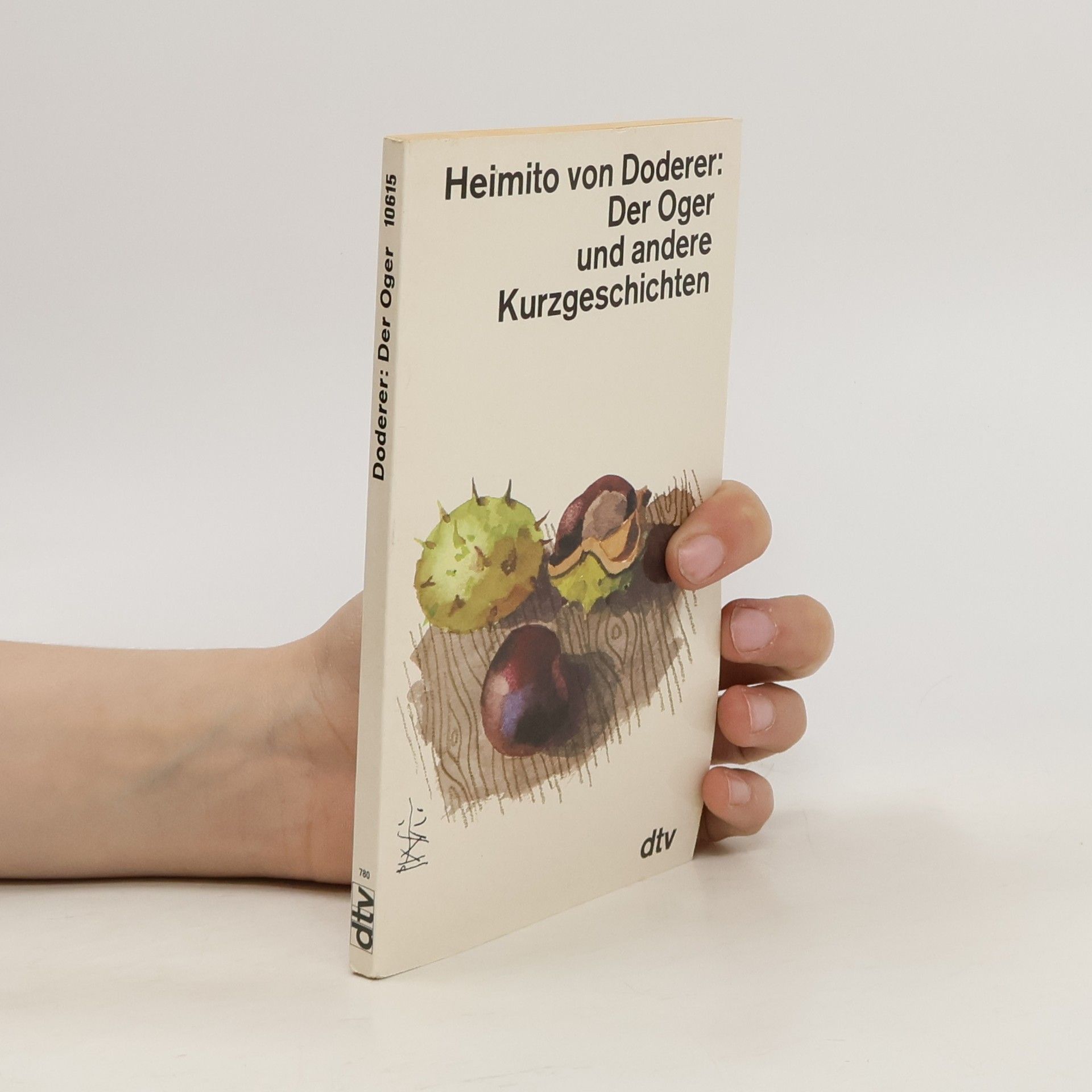 Heimito von Doderer Der Oger und andere Kurzgeschichten