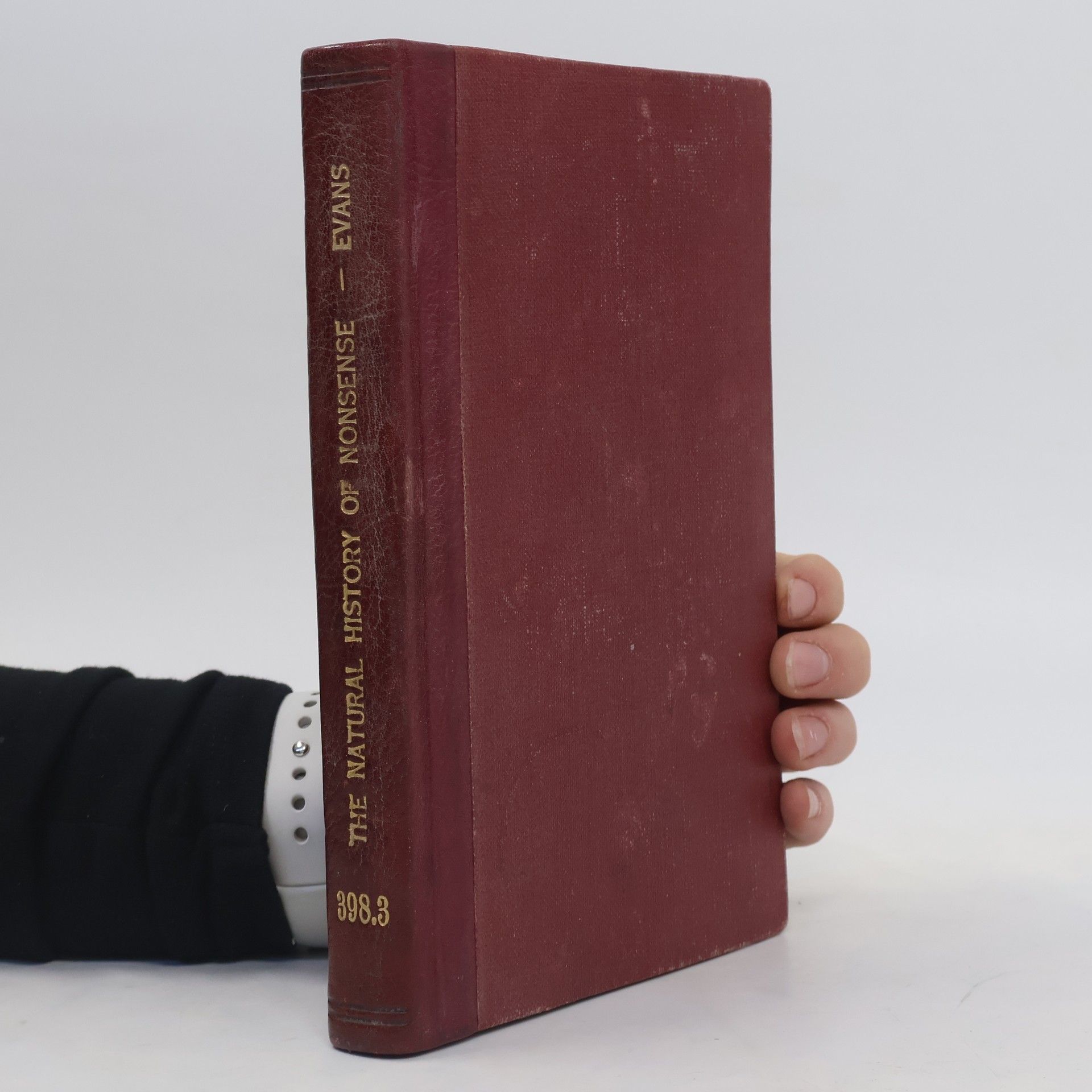 Bergen Evans The Natural History of Nonsense