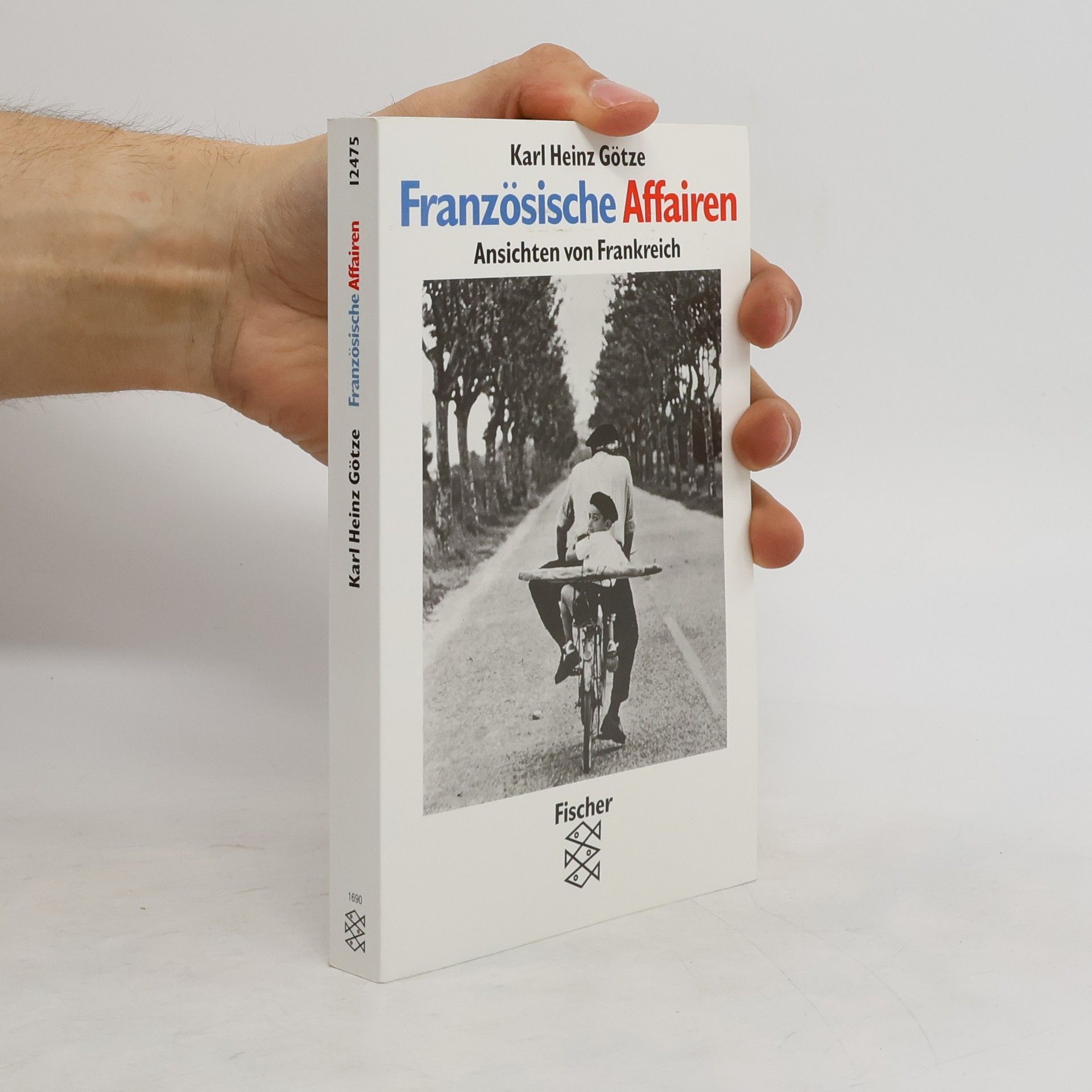 Karl Heinz Götze Französische Affairen