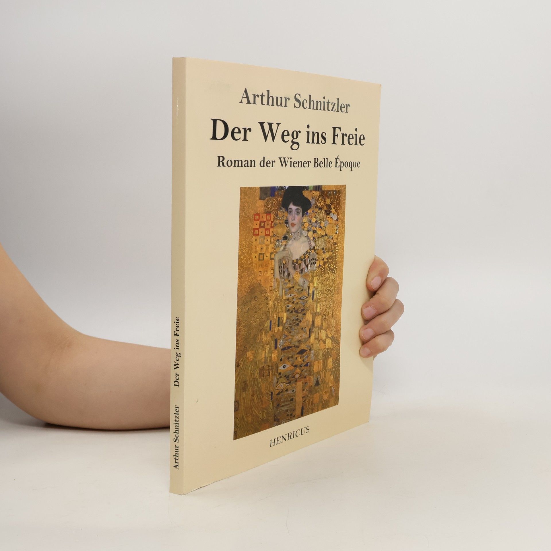 Arthur Schnitzler Der Weg ins Freie