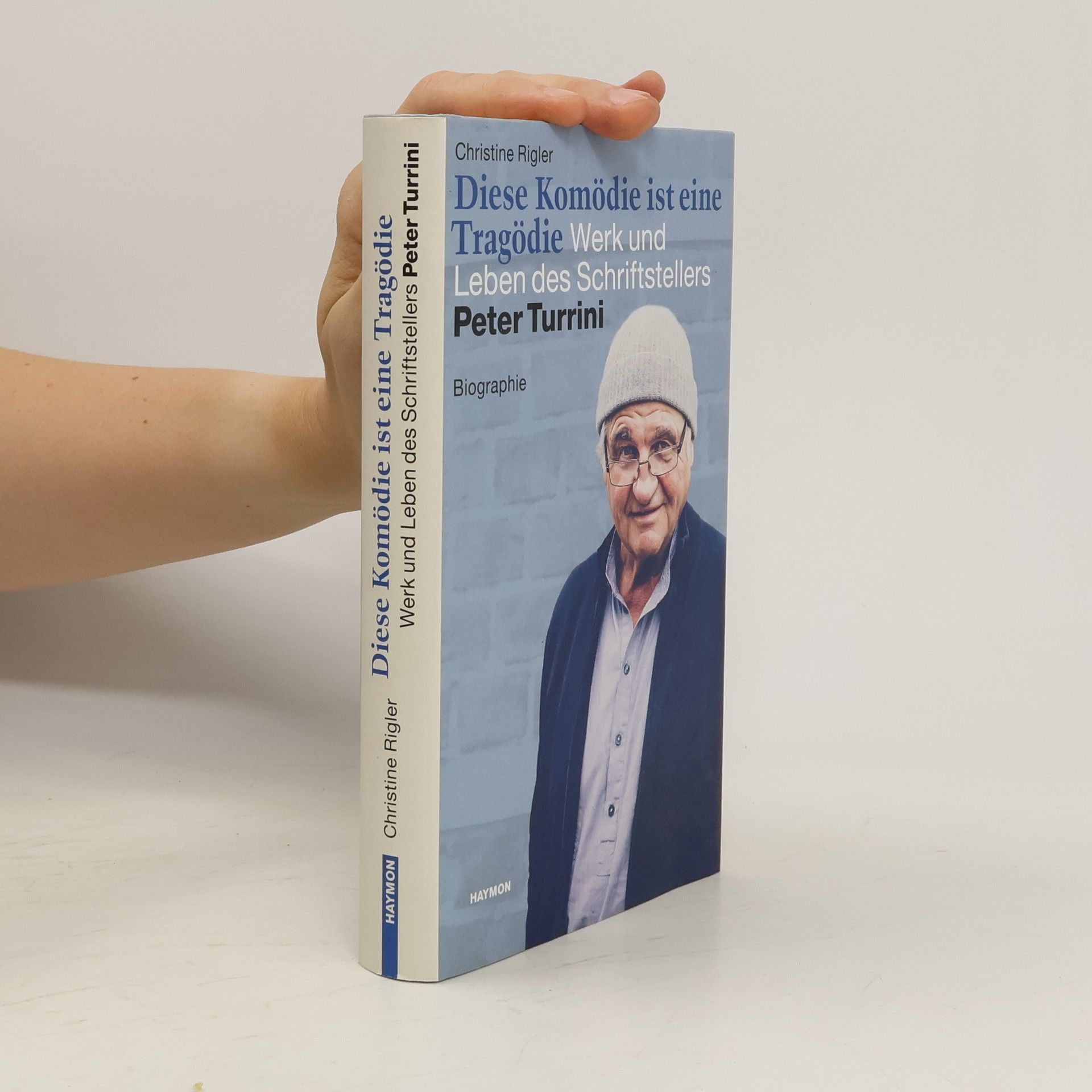 Christine Grond-Rigler Diese Komödie ist eine Tragödie