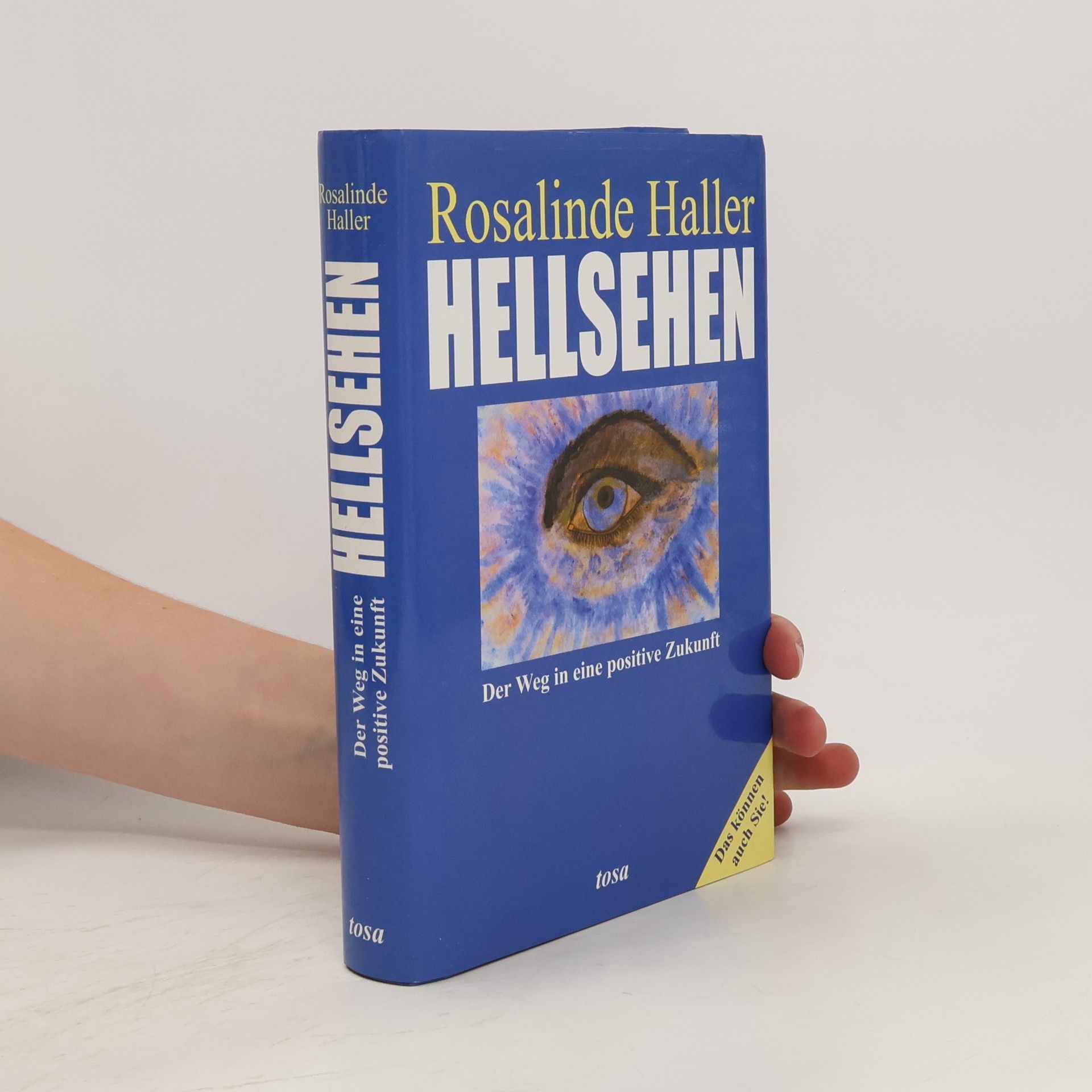 Rosalinde Haller Hellsehen