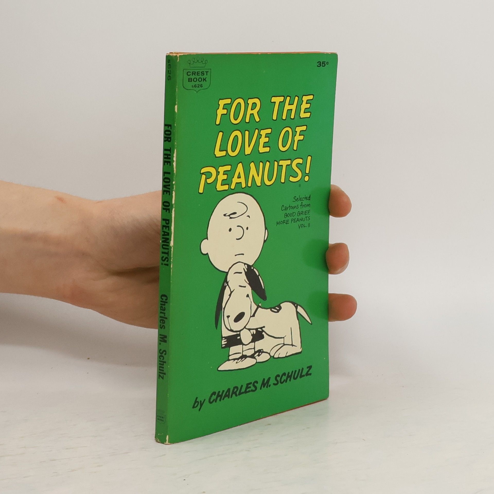 Charles M. Schulz For the Love of Peanuts!