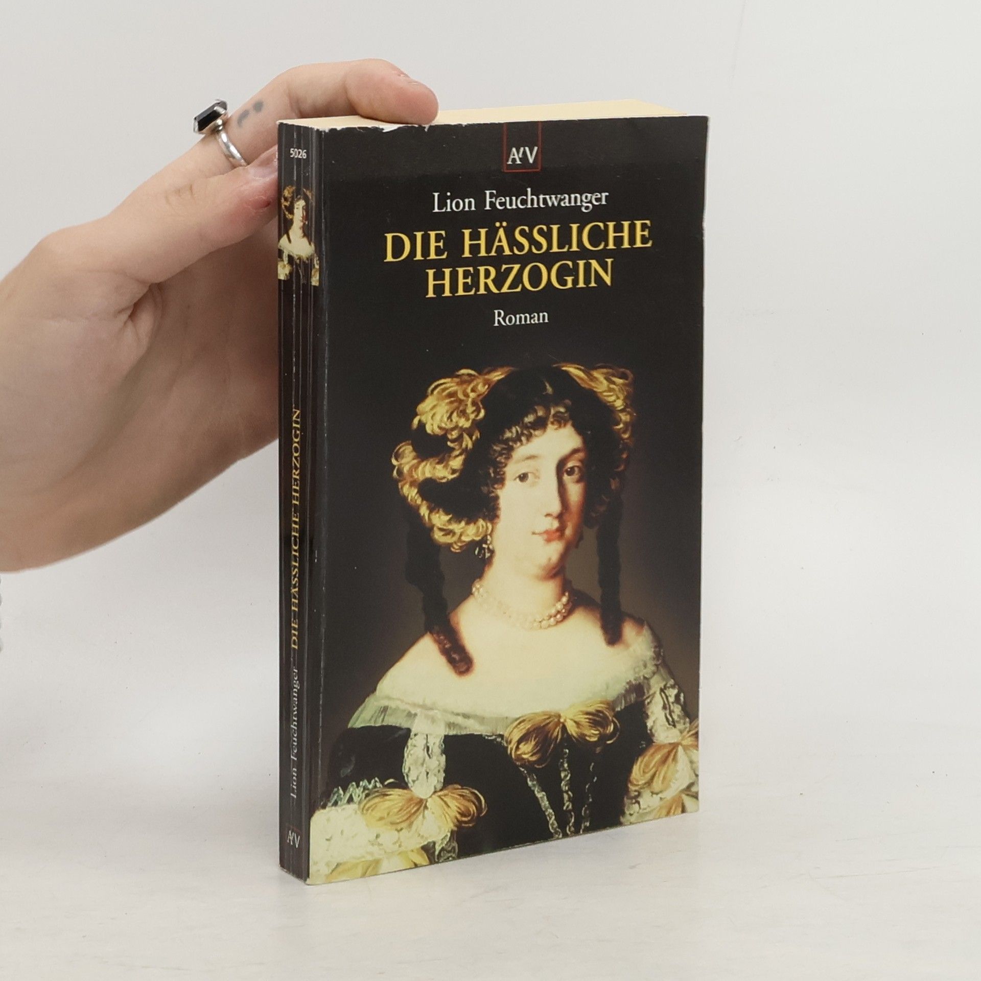 Lion Feuchtwanger Die hässliche Herzogin