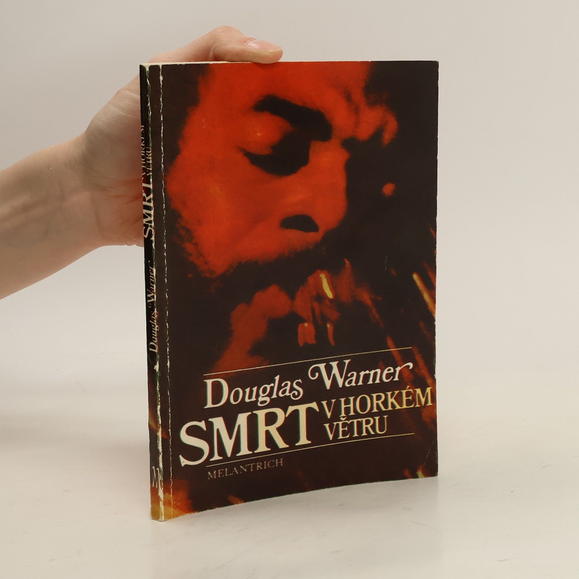 Douglas Warner Smrt v horkém větru