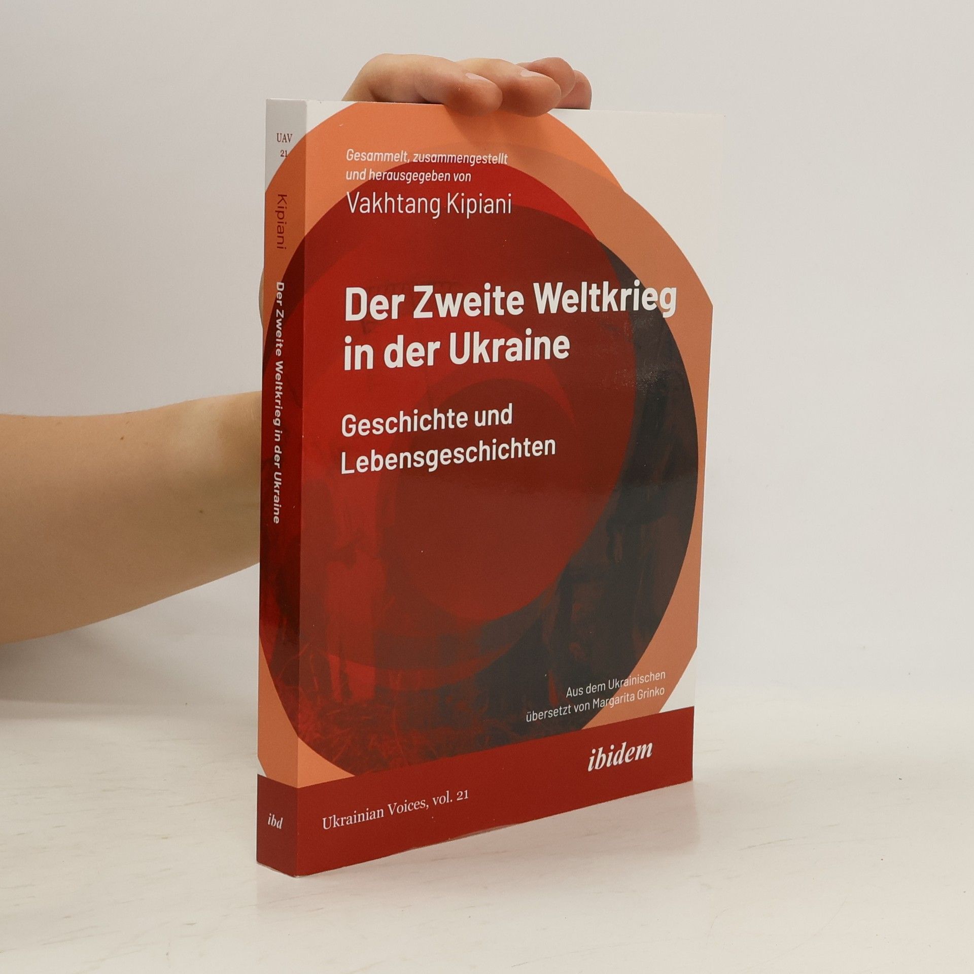 Vachtanh Kìpìanì Der Zweite Weltkrieg in der Ukraine