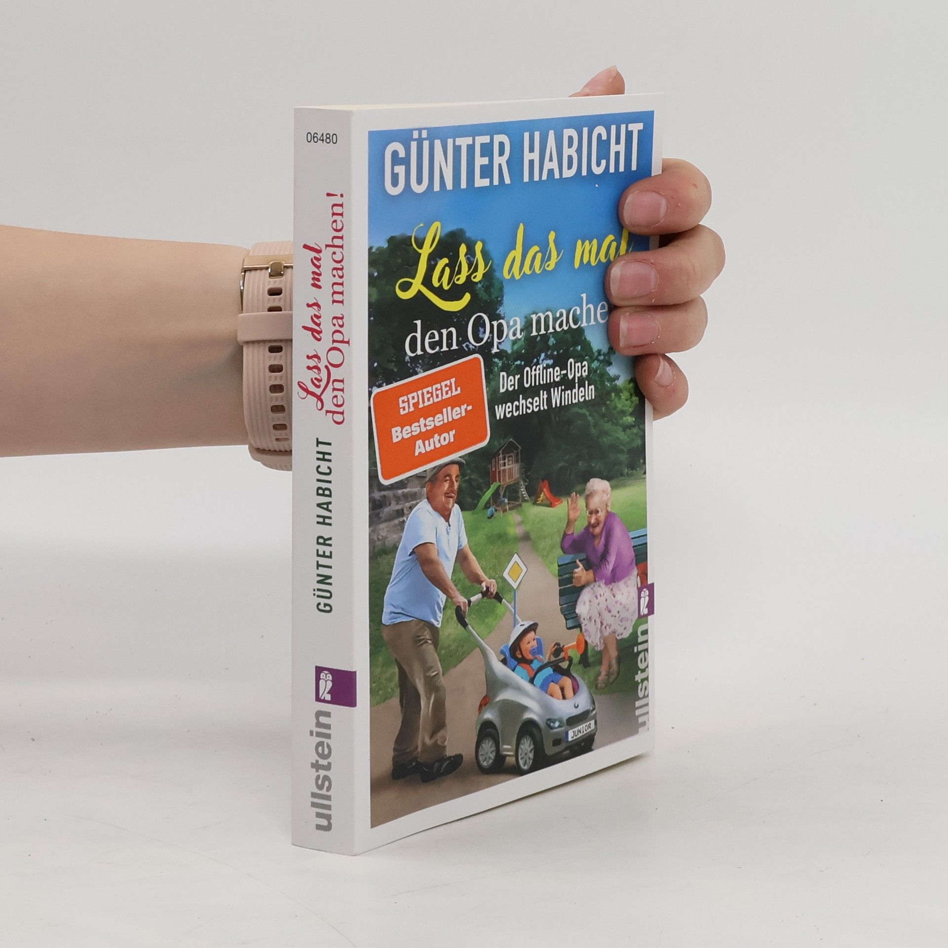 Günter Habicht Lass das mal den Opa machen! (Der Offline-Opa 2)