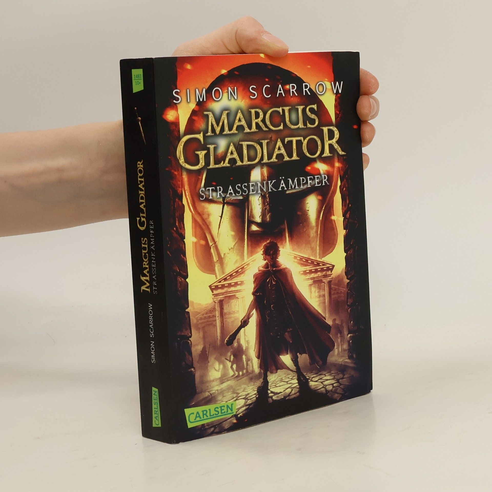 Simon Scarrow Marcus Gladiator, Straßenkämpfer