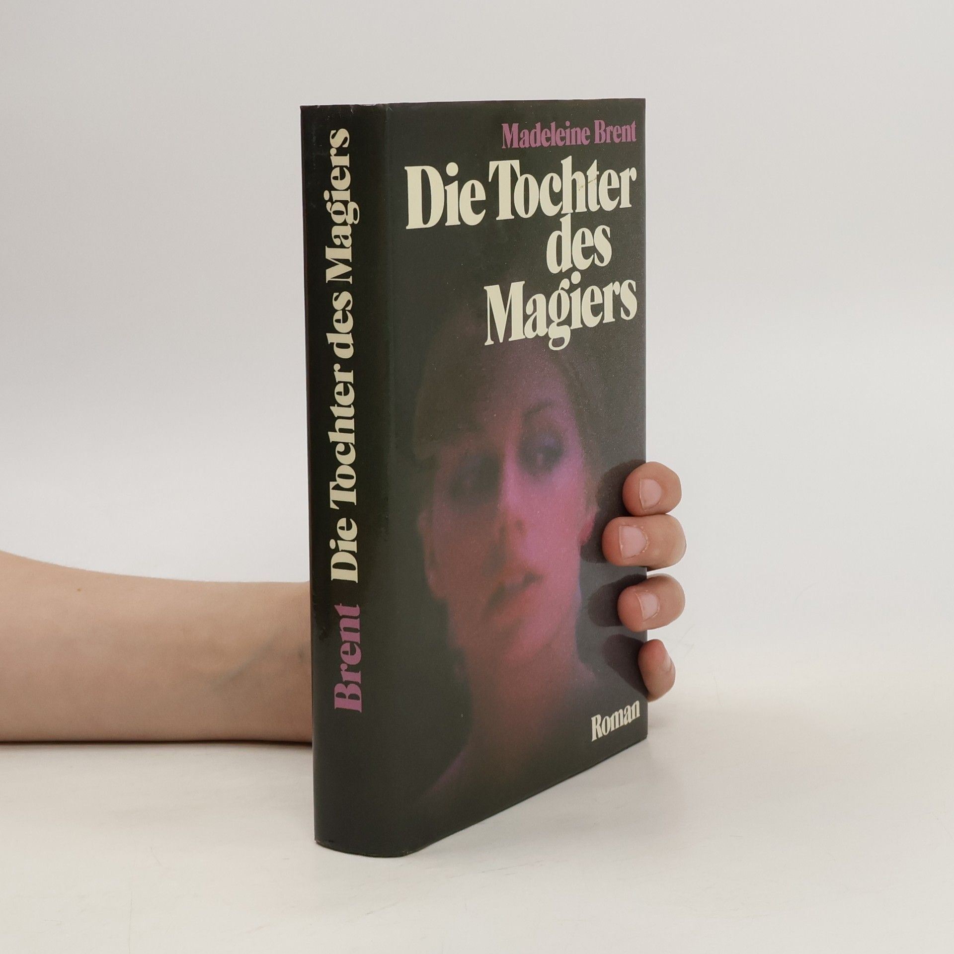 Madeleine Brent Die Tochter des Magiers