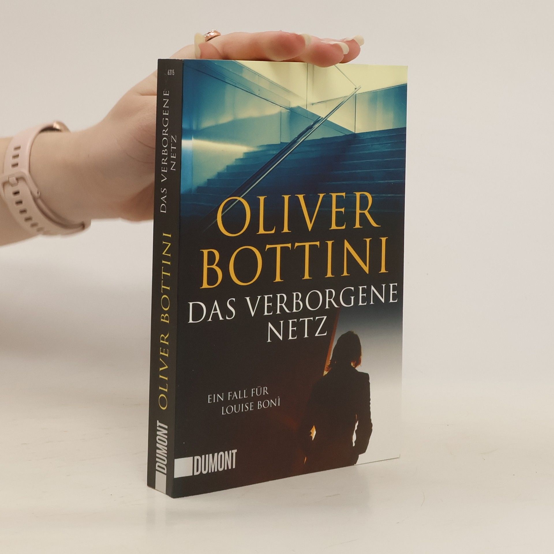 Oliver Bottini Das verborgene Netz