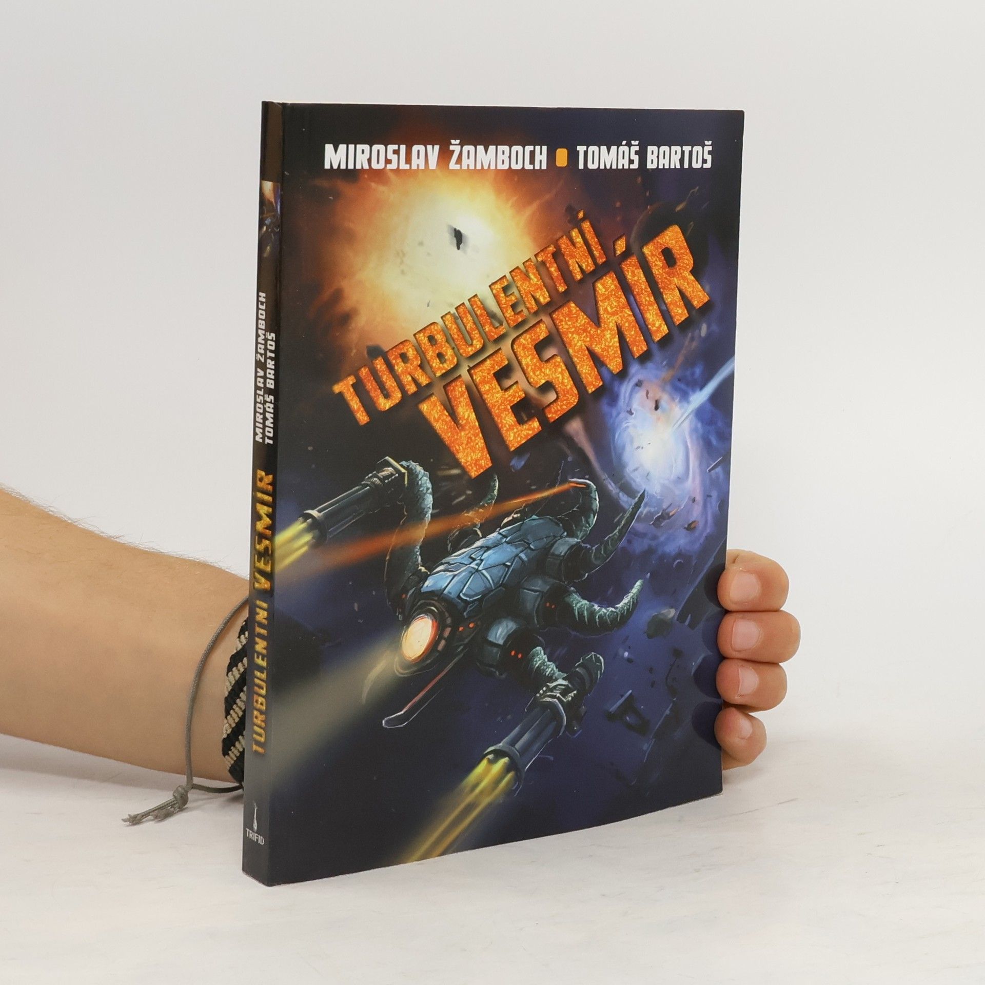 Miroslav Žamboch Turbulentní vesmír