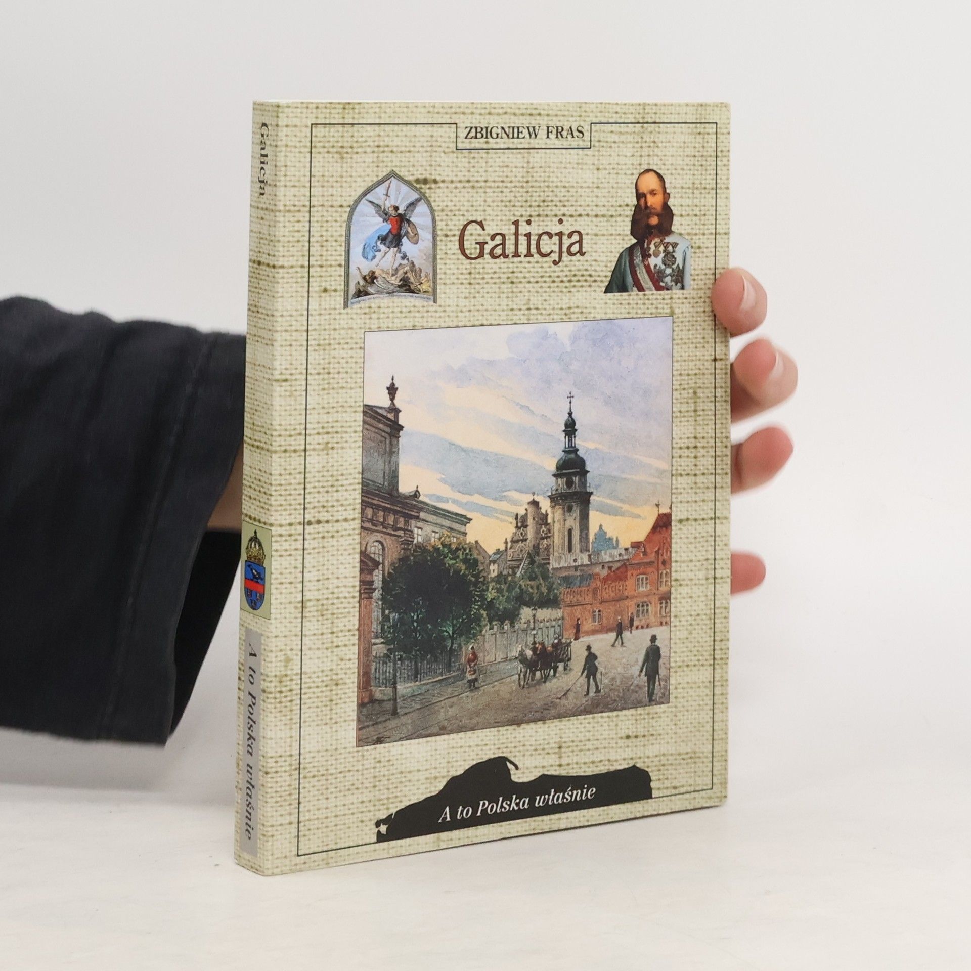 Zbigniew Fras Galicja
