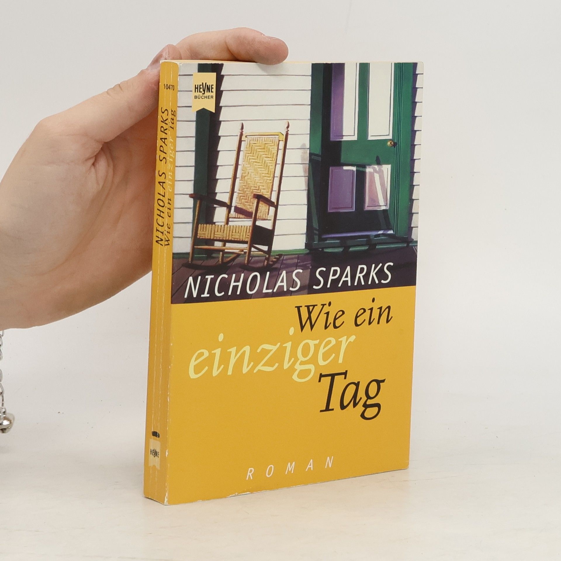 Nicholas Sparks Wie ein einziger Tag